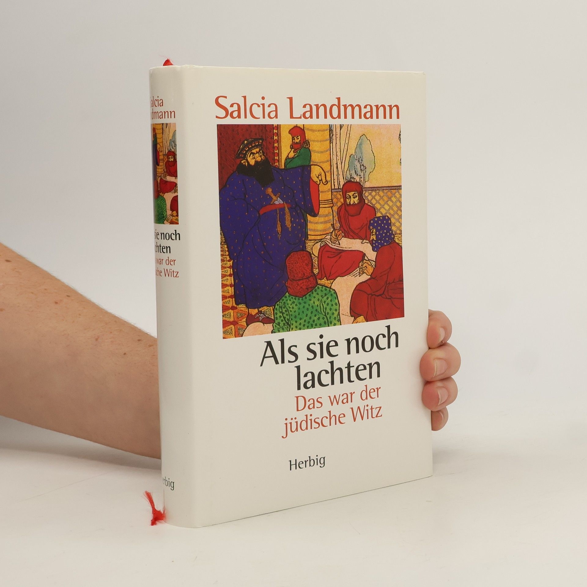 Salcia Landmann Als sie noch lachten