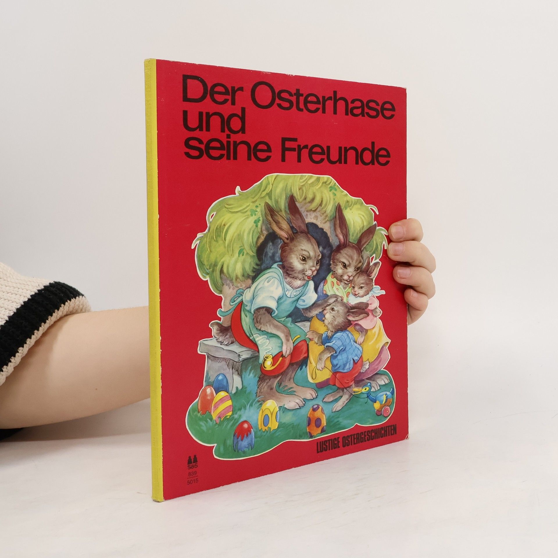 Various authors Der Osterhase und seine Freunde