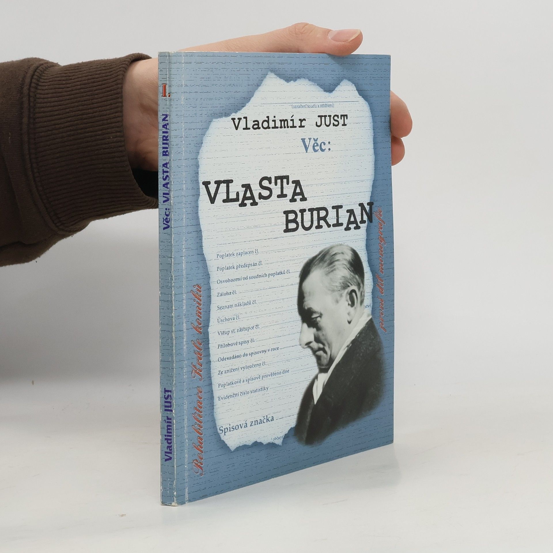 Vladimír Just Věc: Vlasta Burian