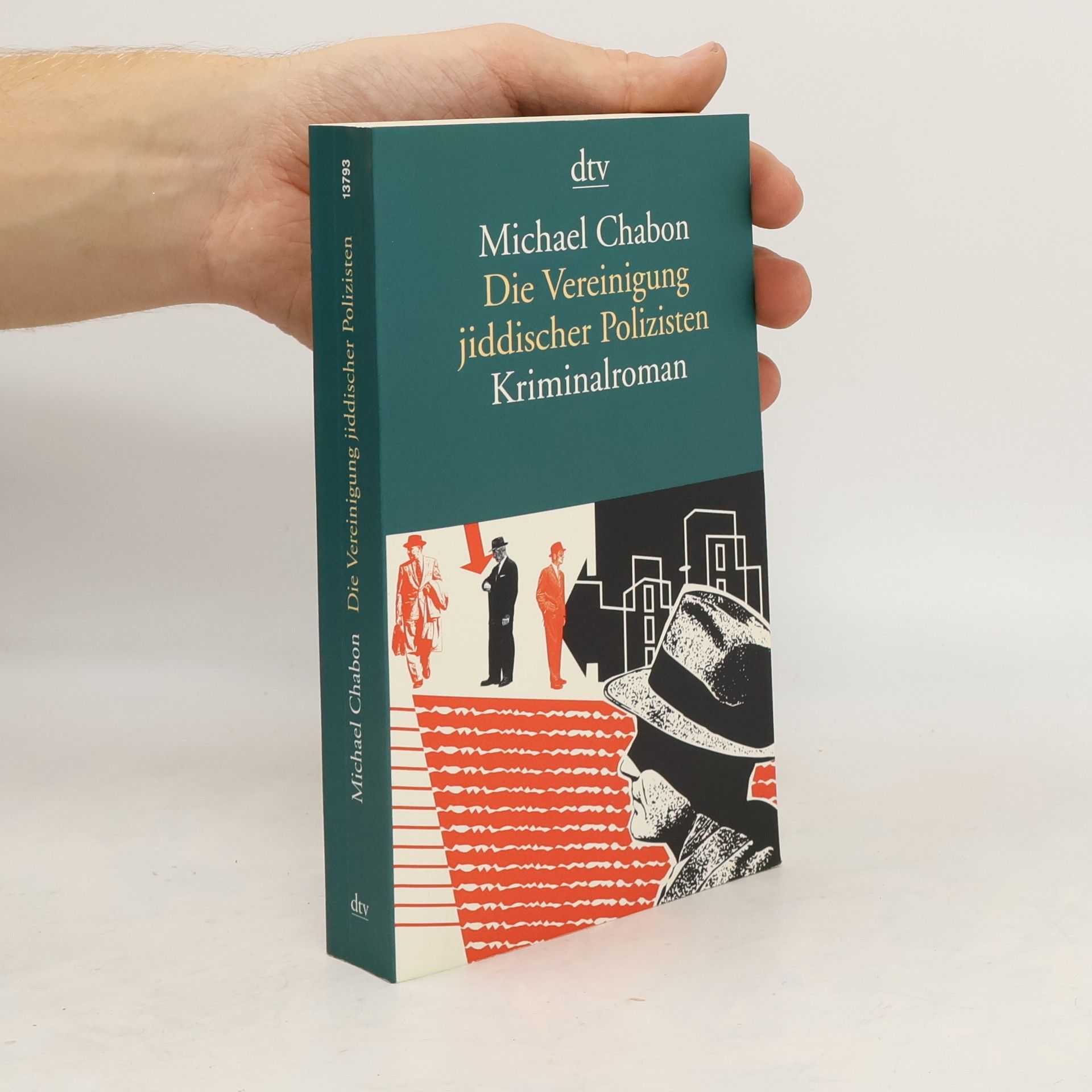 Michael Chabon Die Vereinigung jiddischer Polizisten