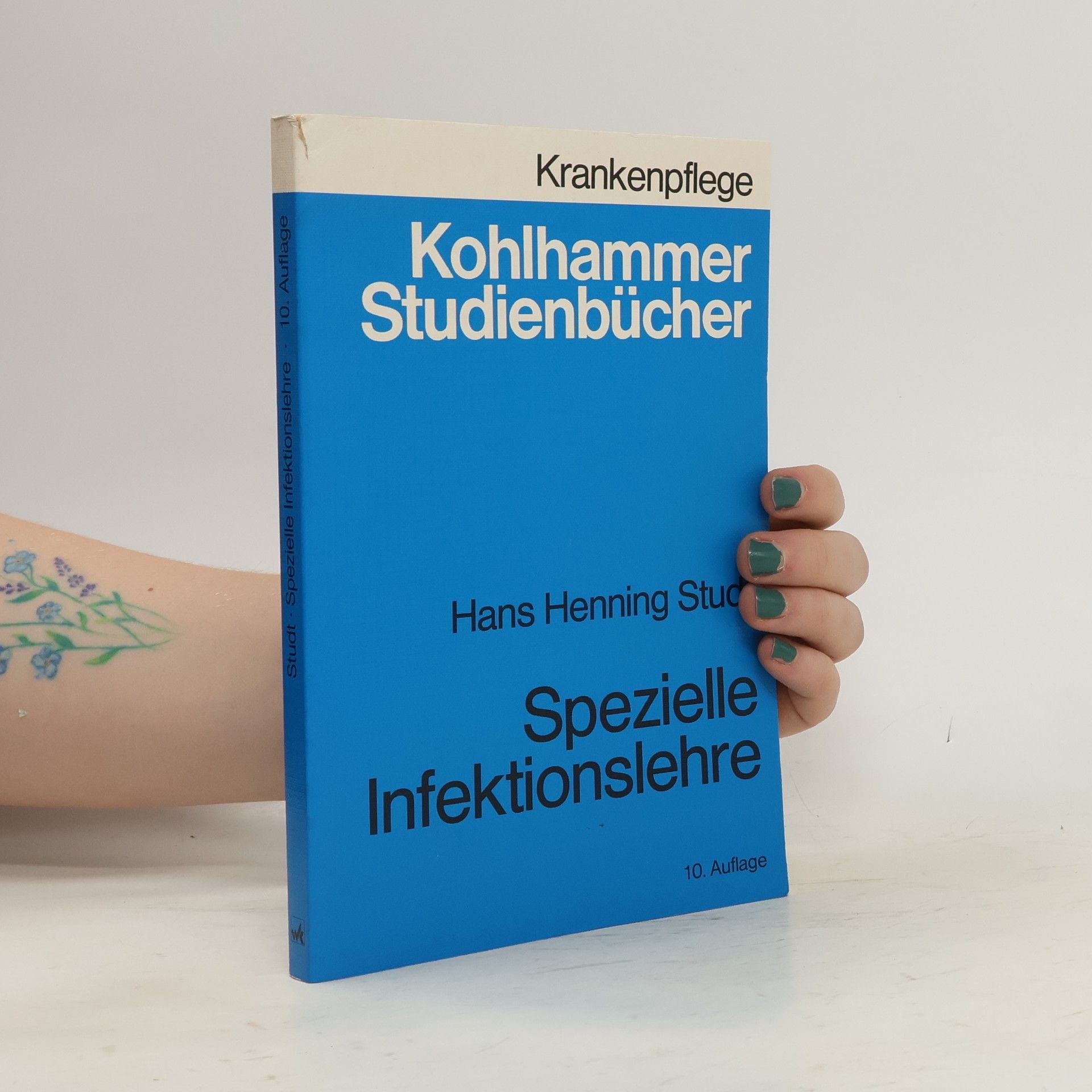 Hans Henning Studt Spezielle Infektionslehre