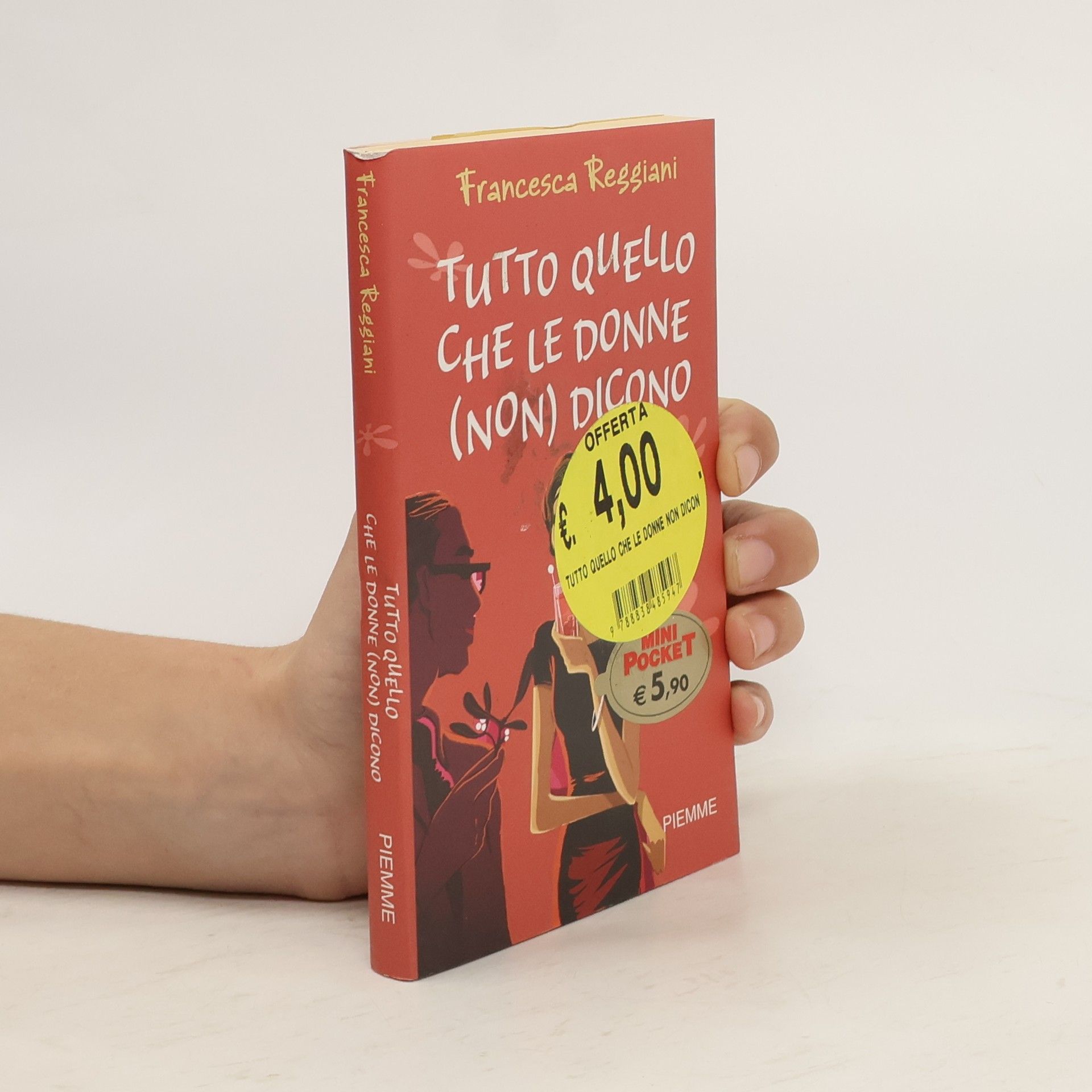 Tutto quello che le donne (non) dicono