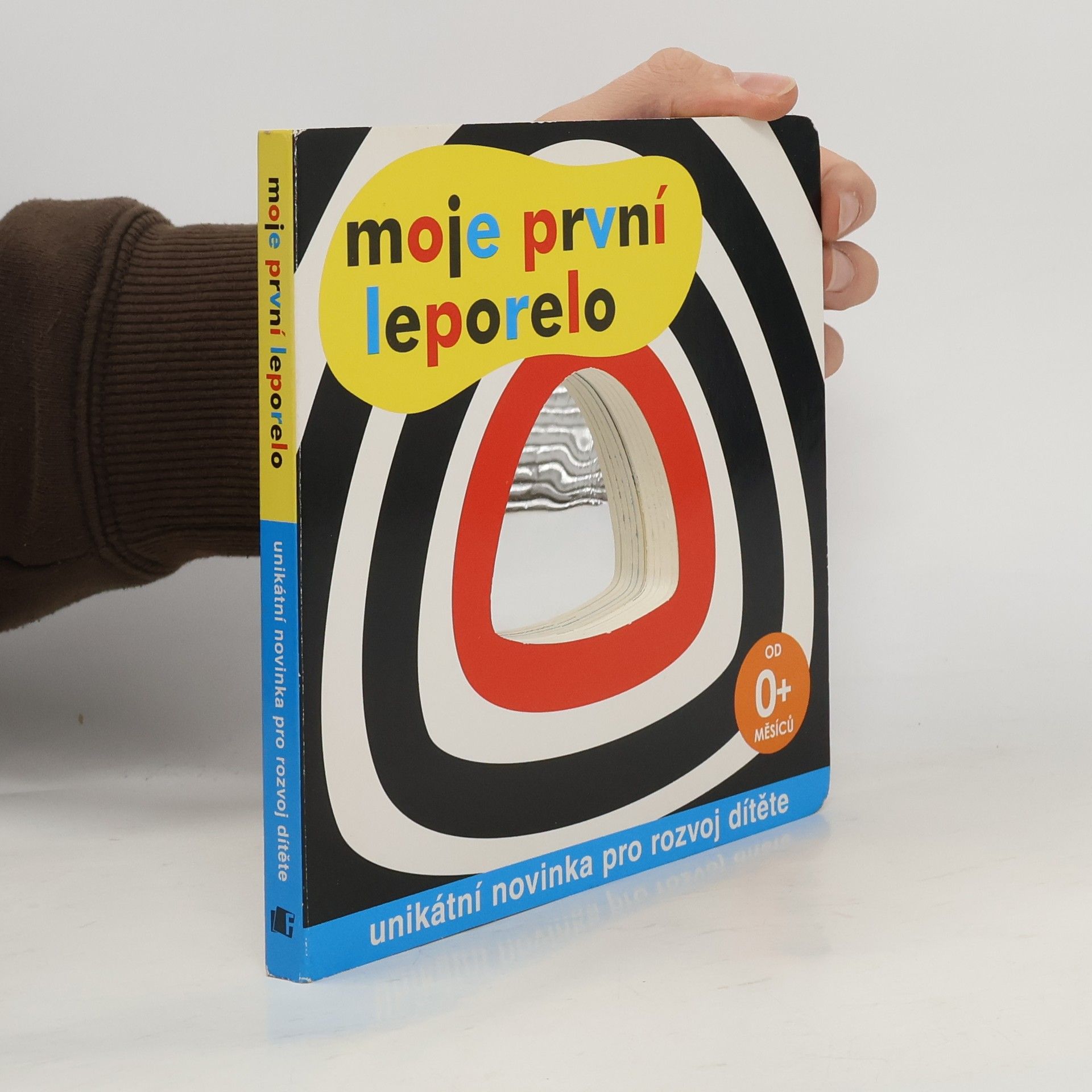 Kolektív autorov Moje první leporelo : unikátní novinka pro rozvoj dítěte