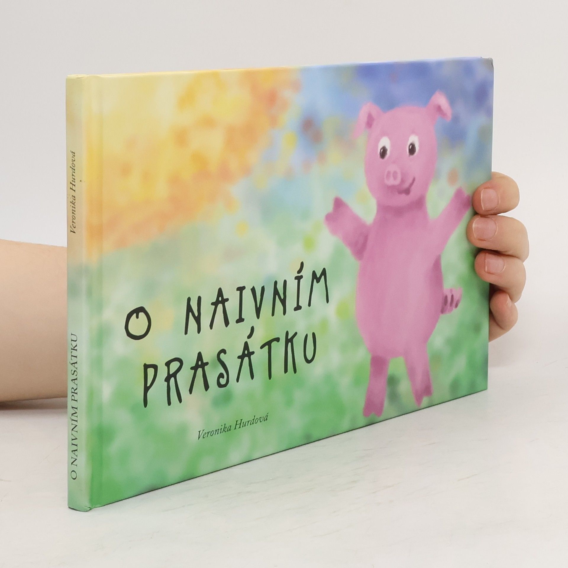 O naivním prasátku