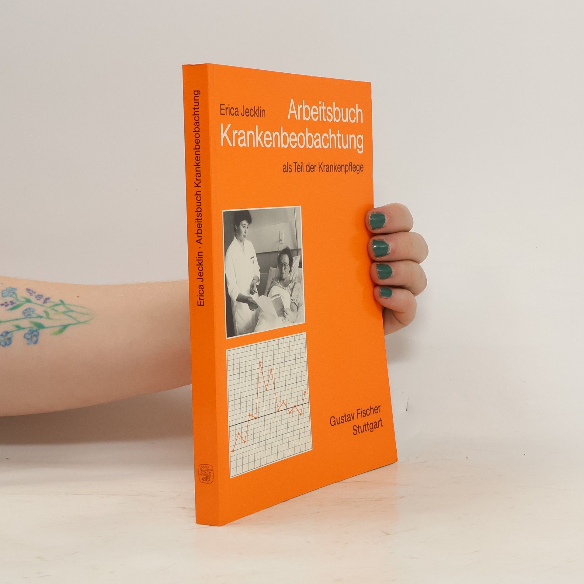 Erica Brühlmann-Jecklin Arbeitsbuch Krankenbeobachtung