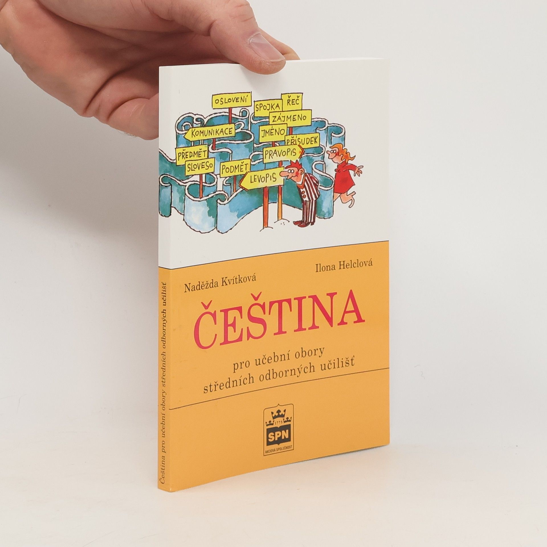 Naděžda Kvítková Čeština pro učební obory středních odborných učilišť
