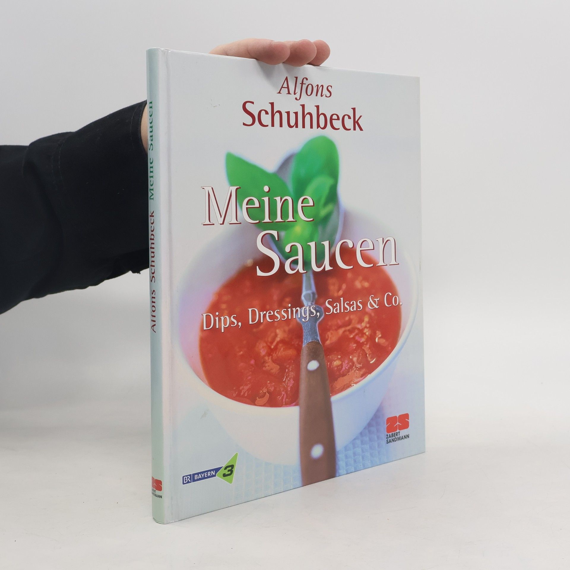 Alfons Schuhbecks Meine Saucen