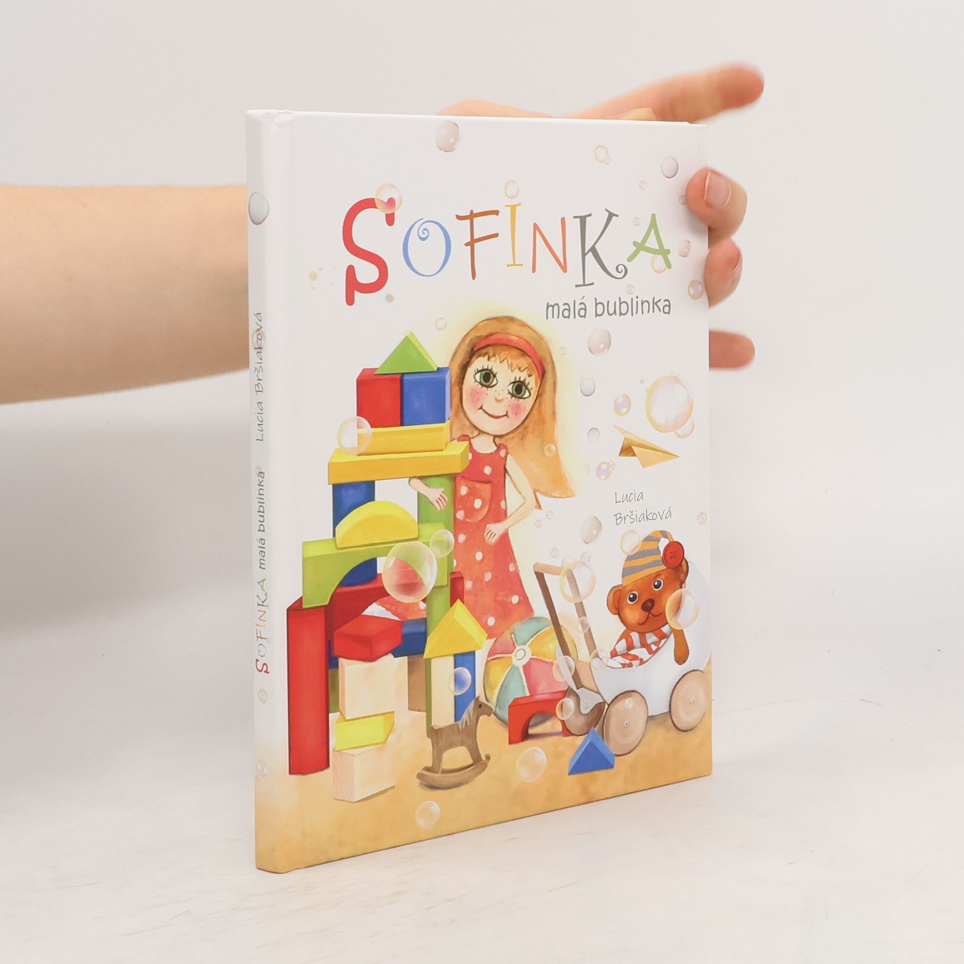 Lucia Bršiaková Sofinka malá bublinka