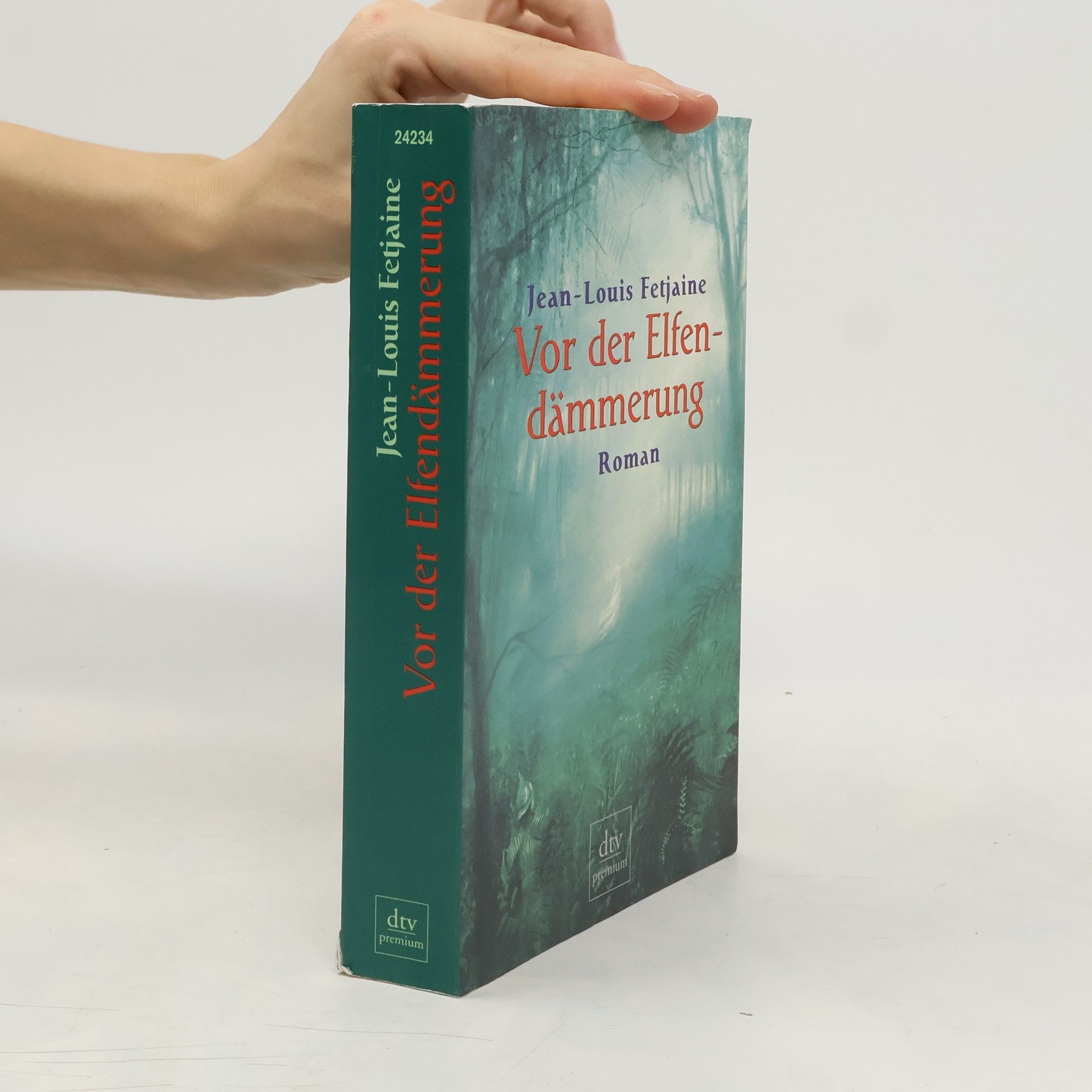 Jean-Louis Fetjaine Vor der Elfendämmerung