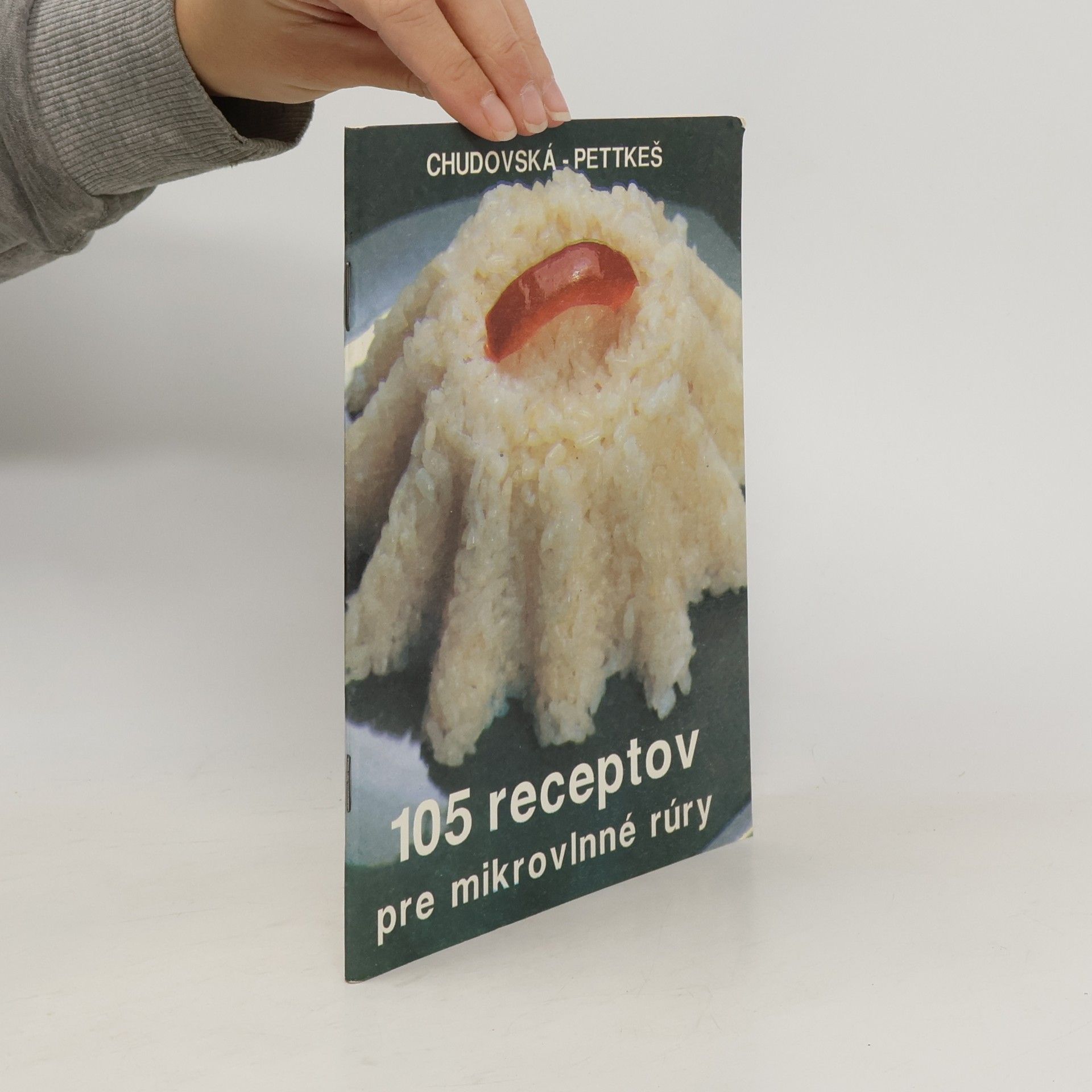 Kolektív autorov 105 receptov pre mikrovlnné rúry