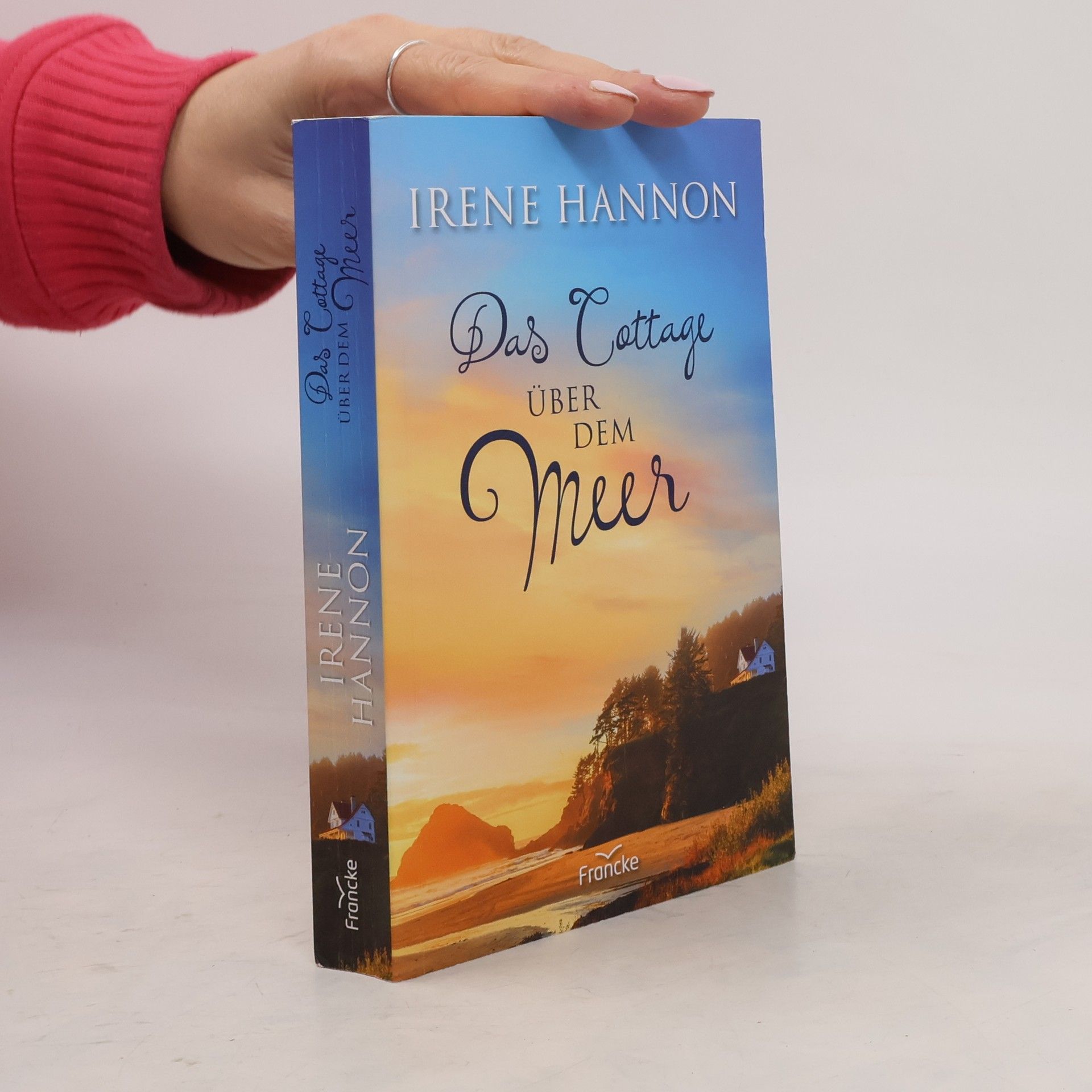 Irene Hannon Das Cottage über dem Meer