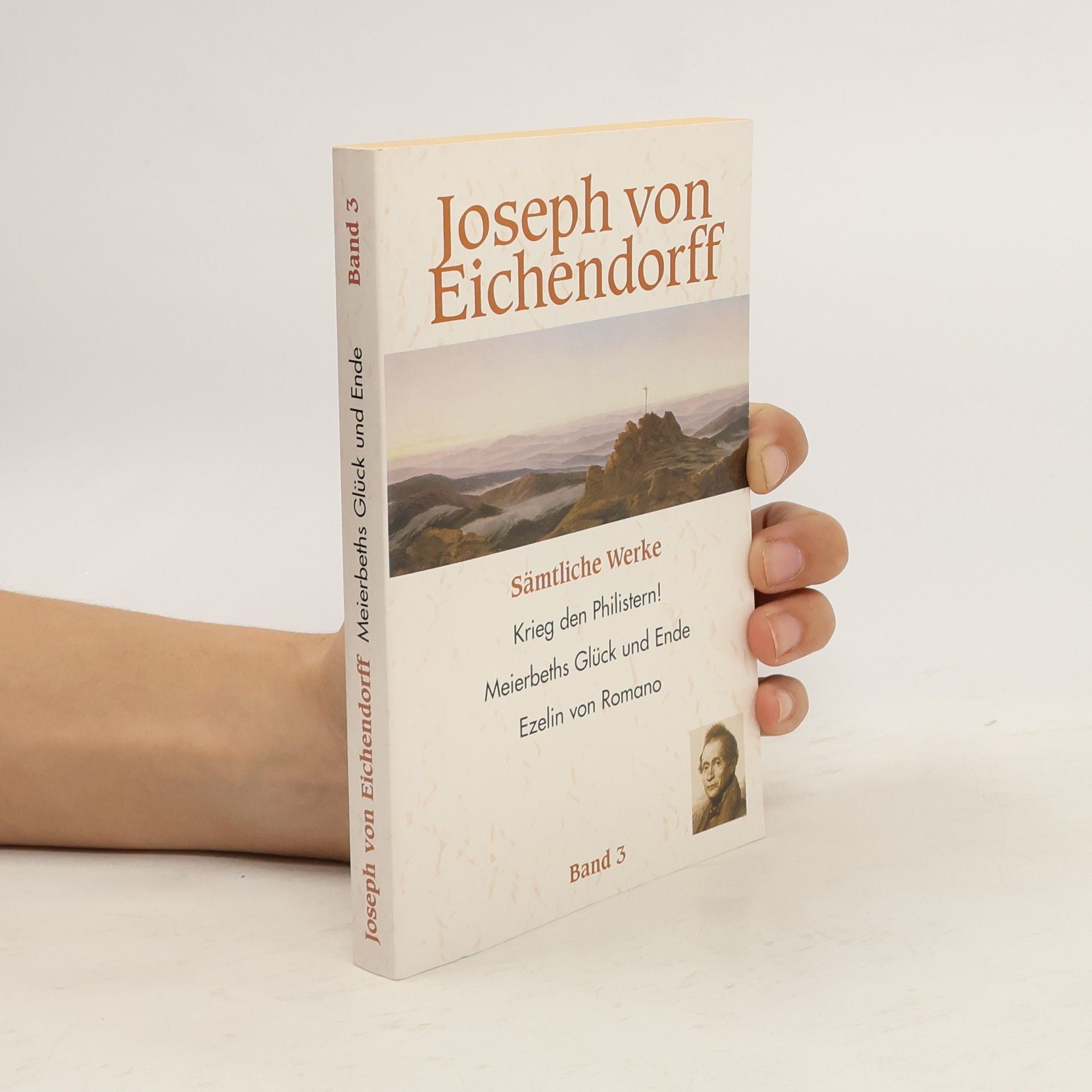 Joseph von Eichendorff Joseph von Eichendorff. Sämtliche Werke. Band 3