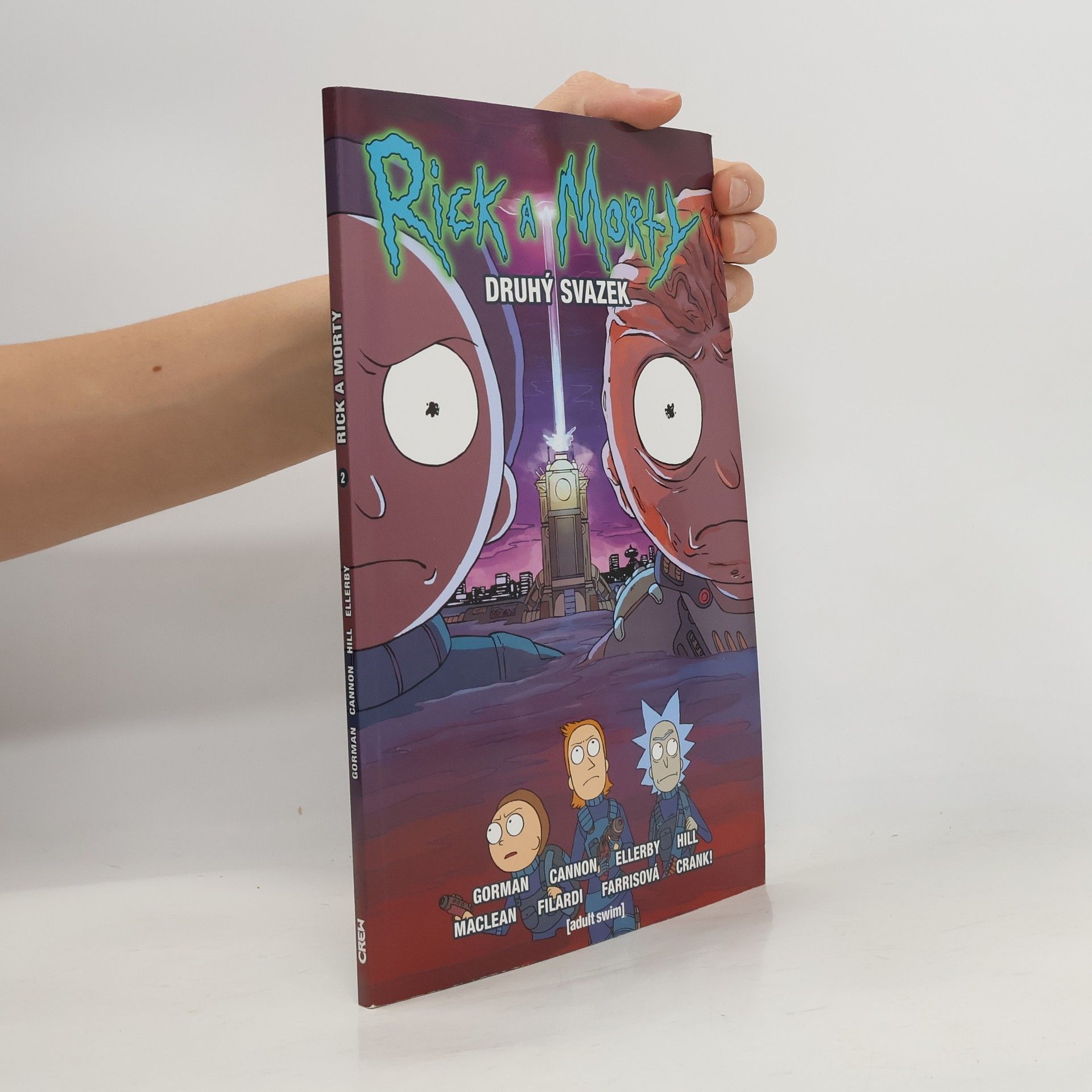 Zac Gorman Rick a Morty. Druhý svazek