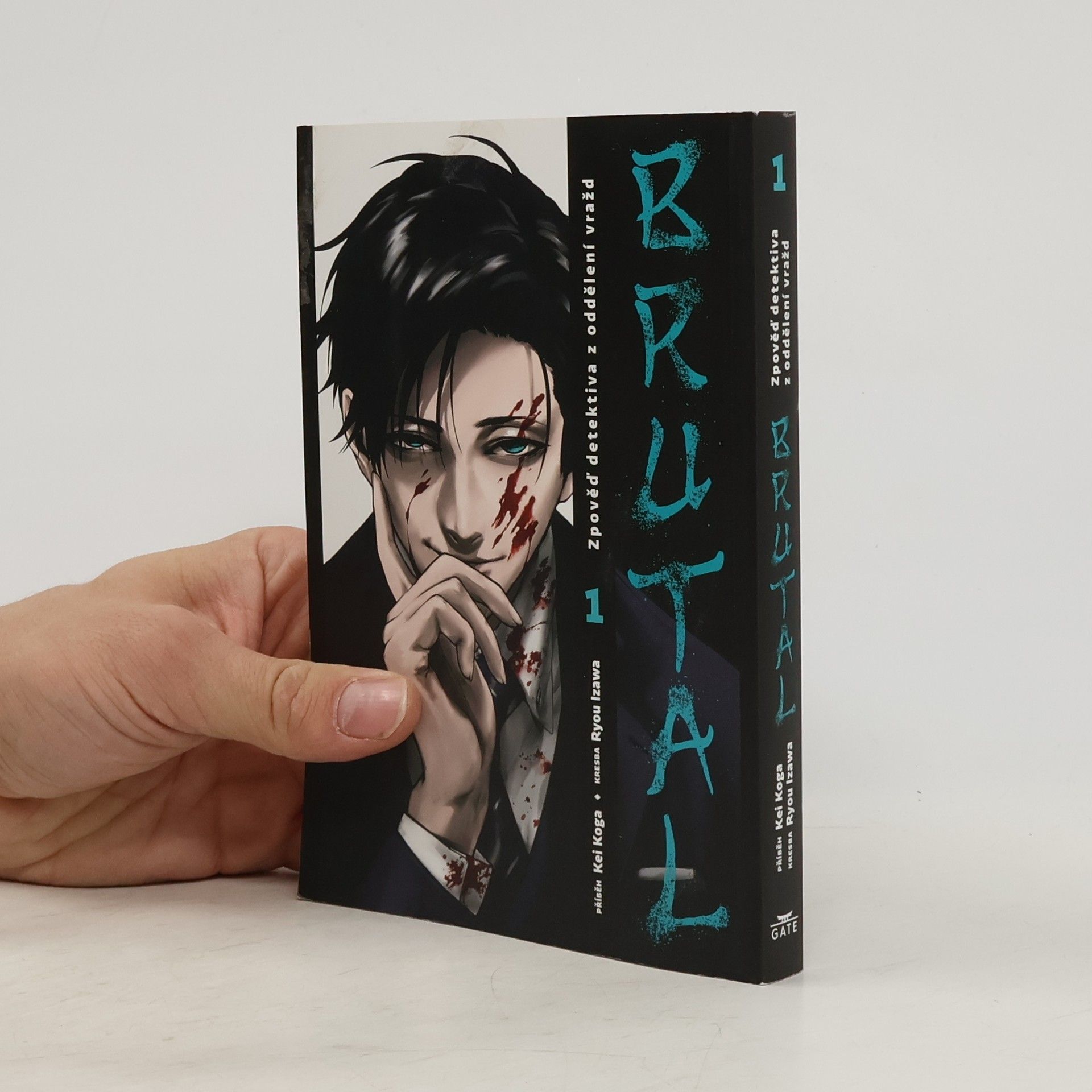 Kei Koga Brutal : zpověď detektiva z oddělení vražd. 1