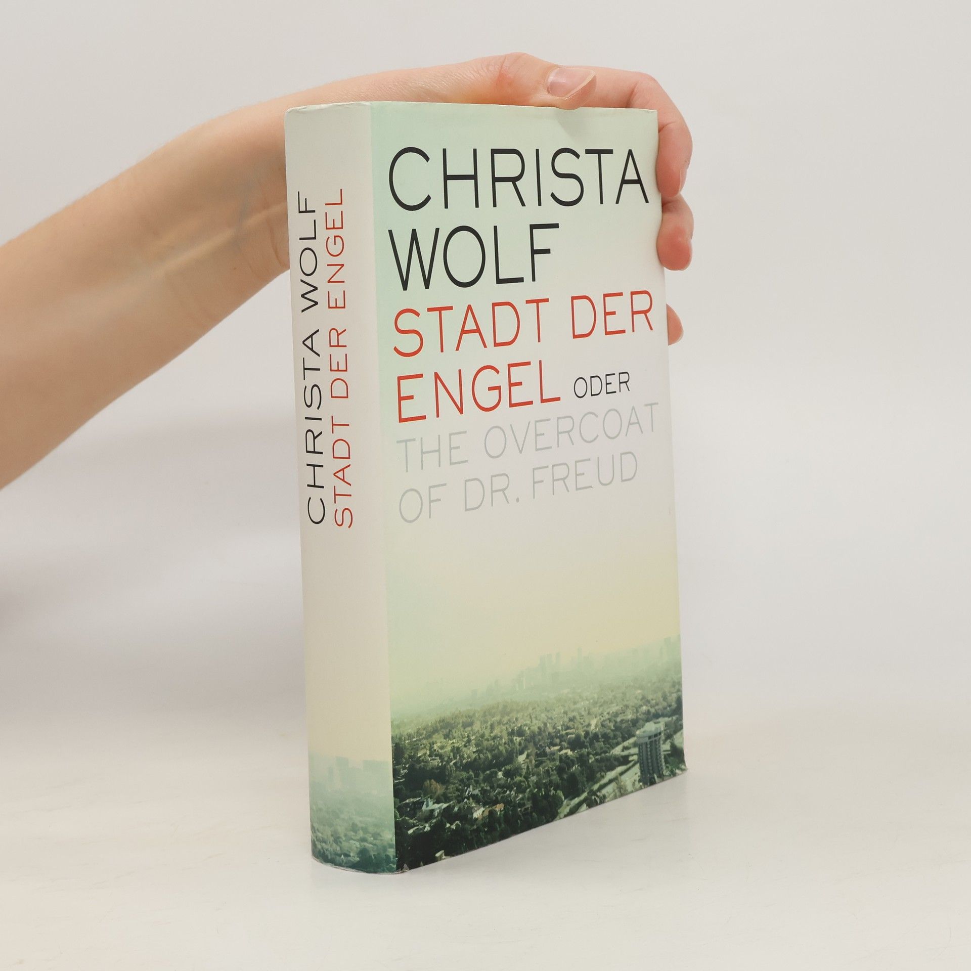 Christa Wolf Stadt der Engel oder the Overcoat of dr. Freud
