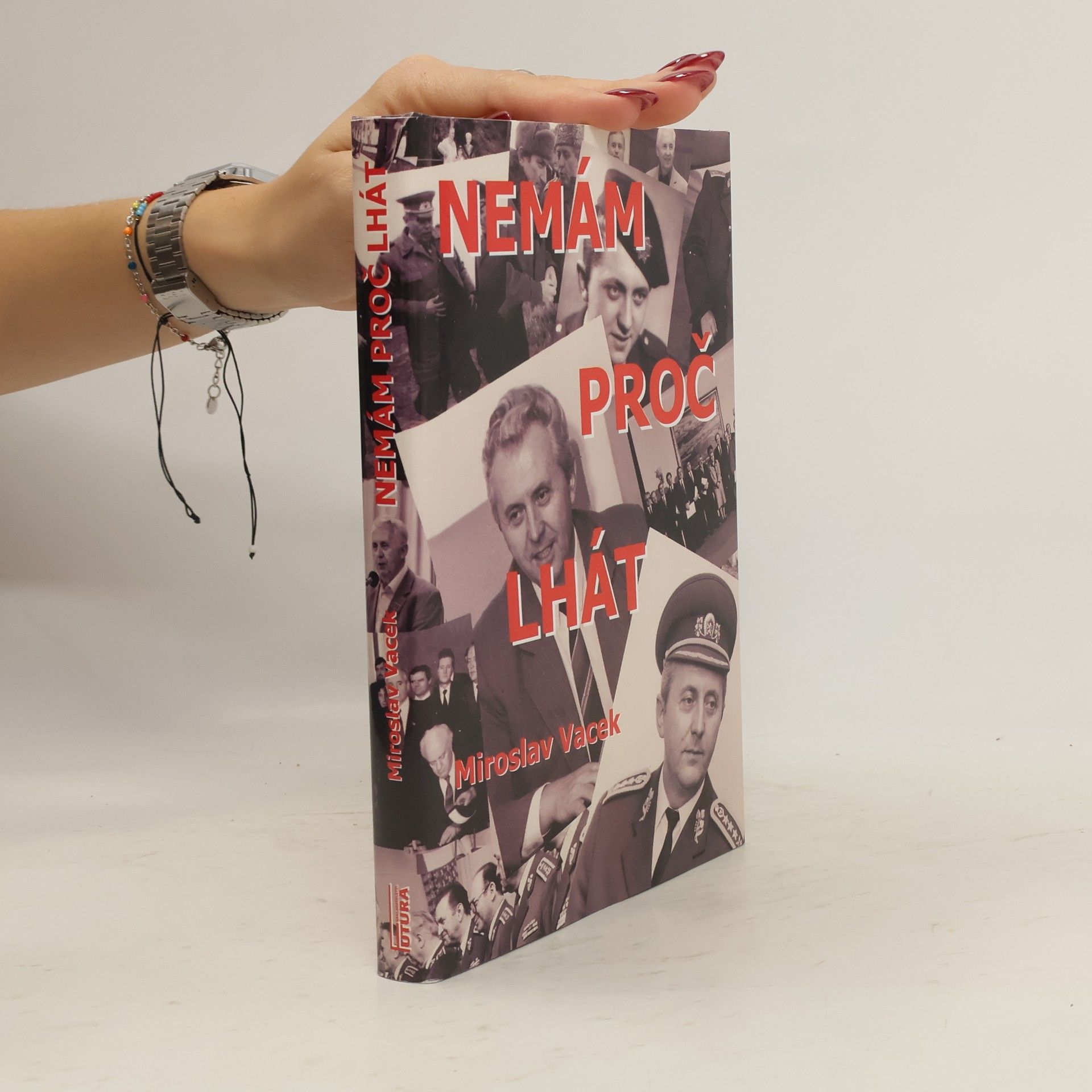 Miroslav Vacek Nemám proč lhát