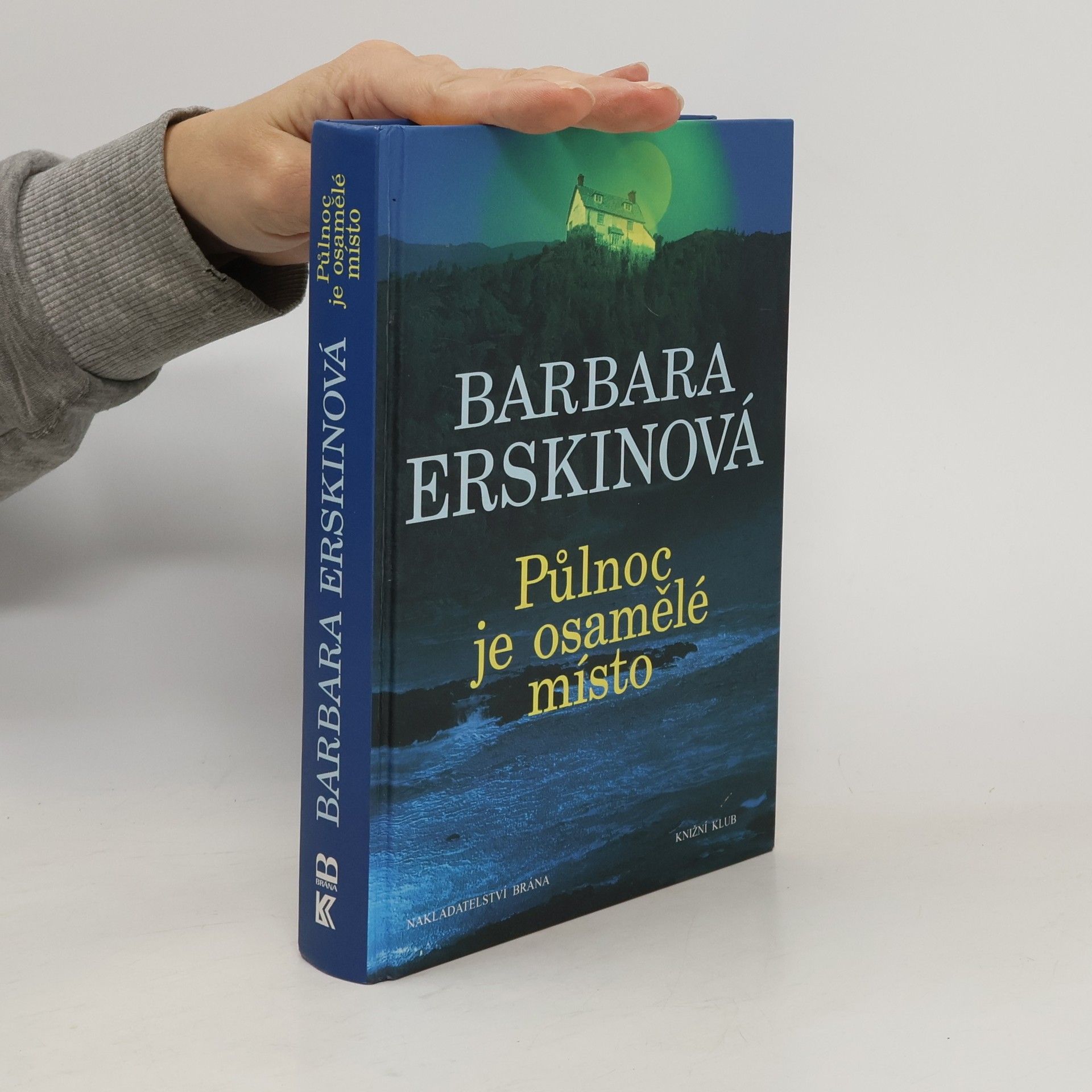 Barbara Erskinová Půlnoc je osamělé místo