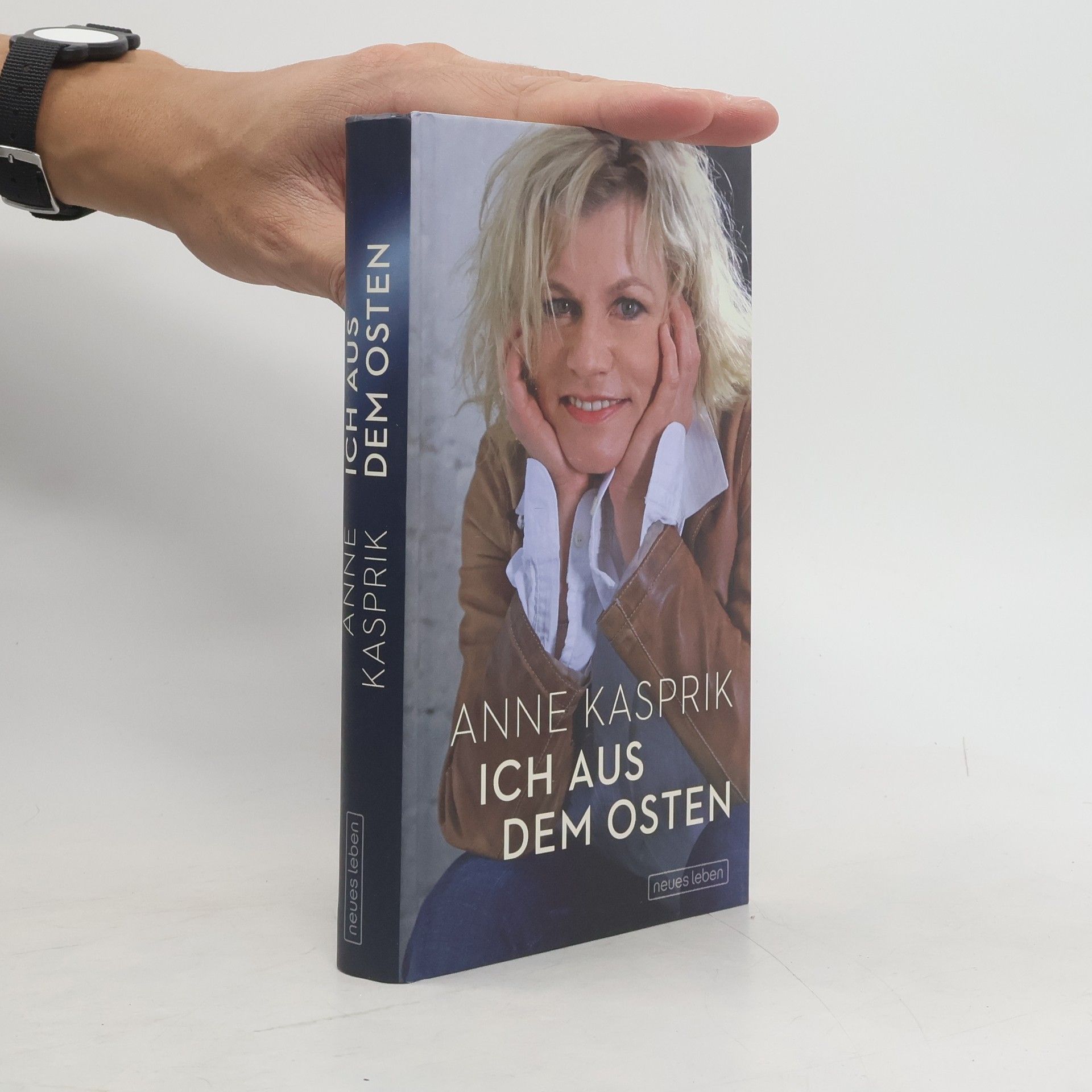 Anne Kasprik Ich aus dem Osten