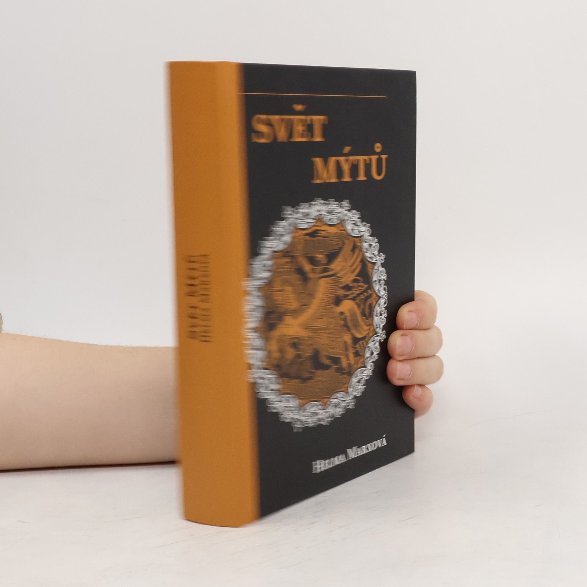 Helma Marx Svět mýtů