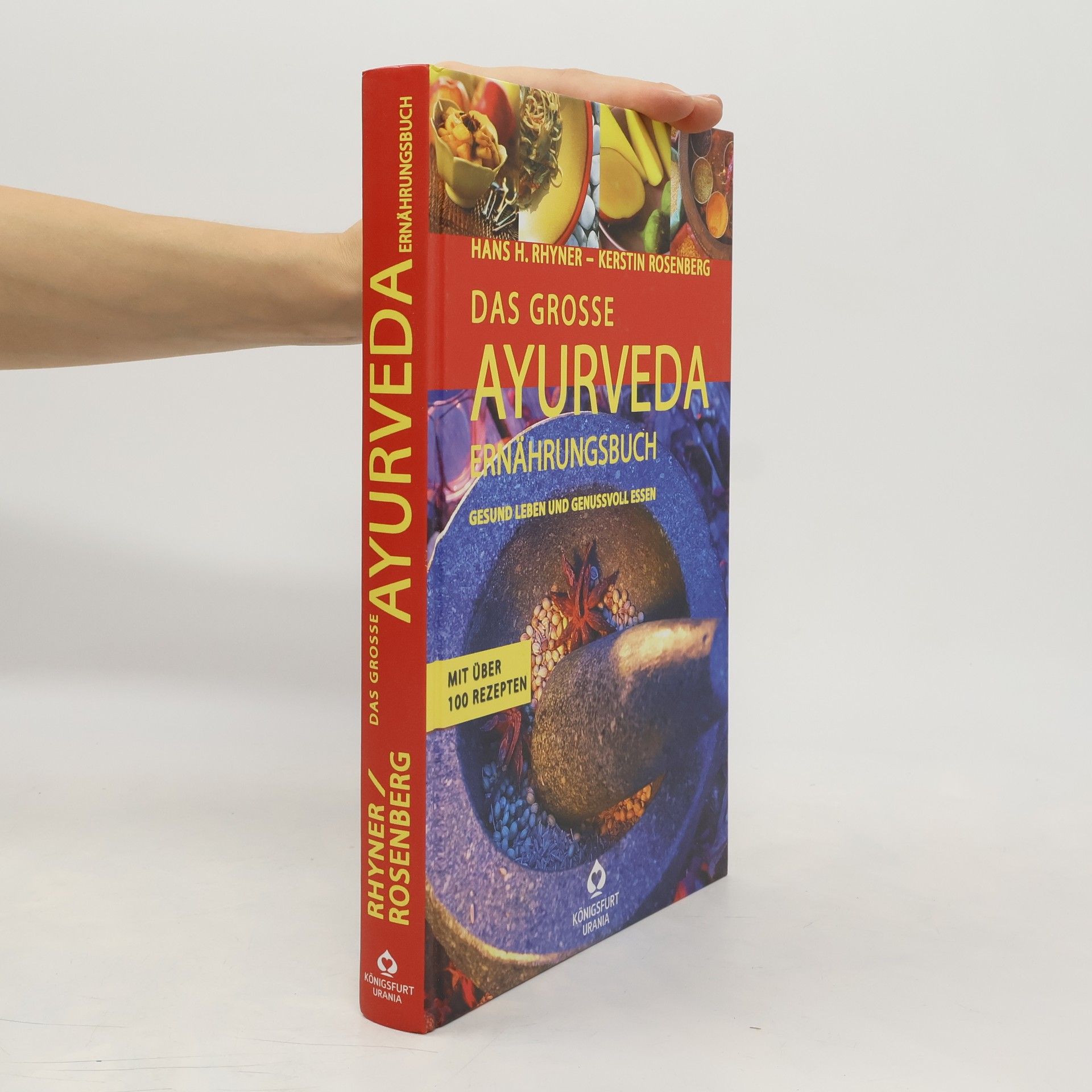 Das große Ayurveda-Ernährungsbuch