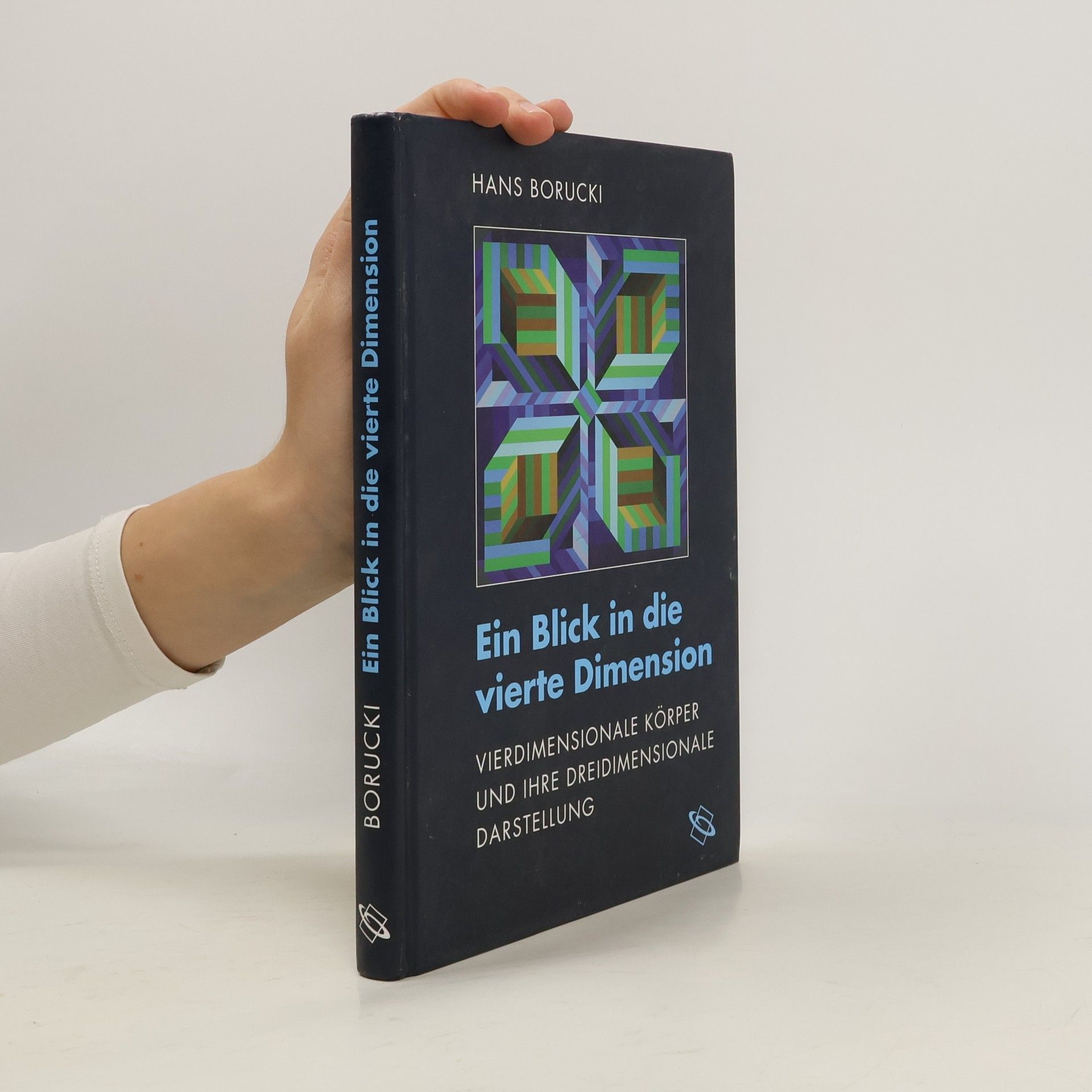 Hans Borucki Ein Blick in die vierte Dimension