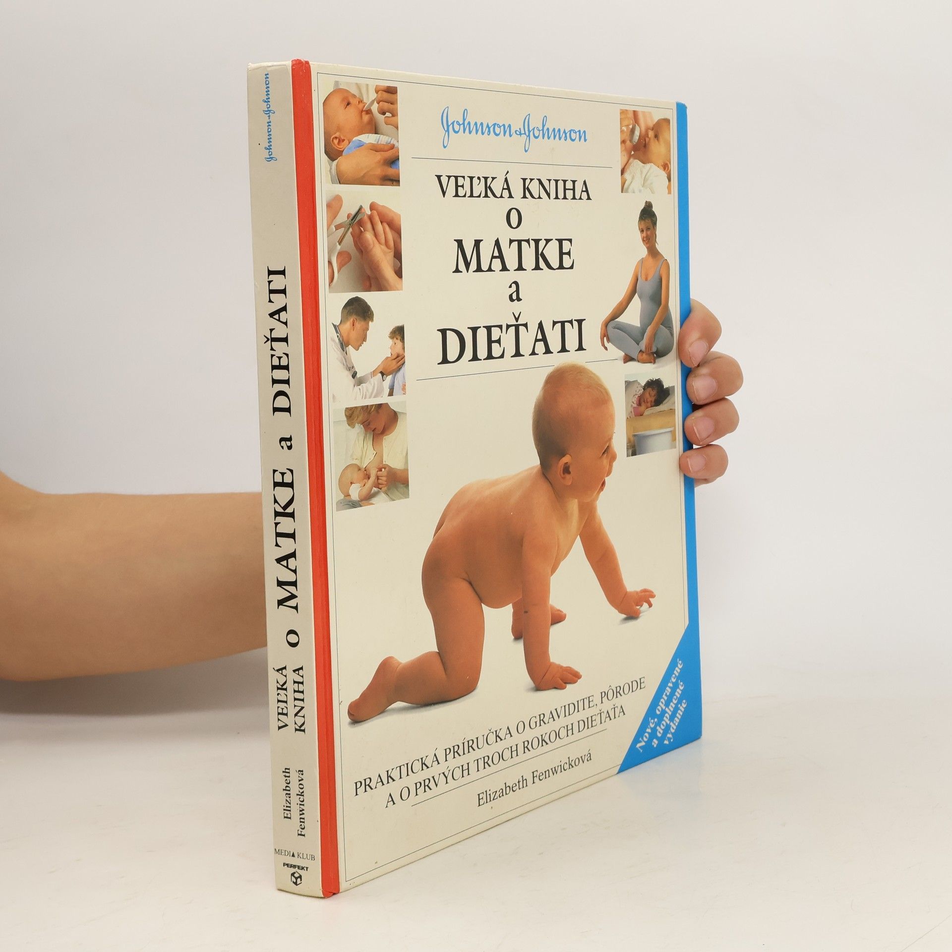 Elizabeth Fenwick Veľká kniha o matke a dieťati