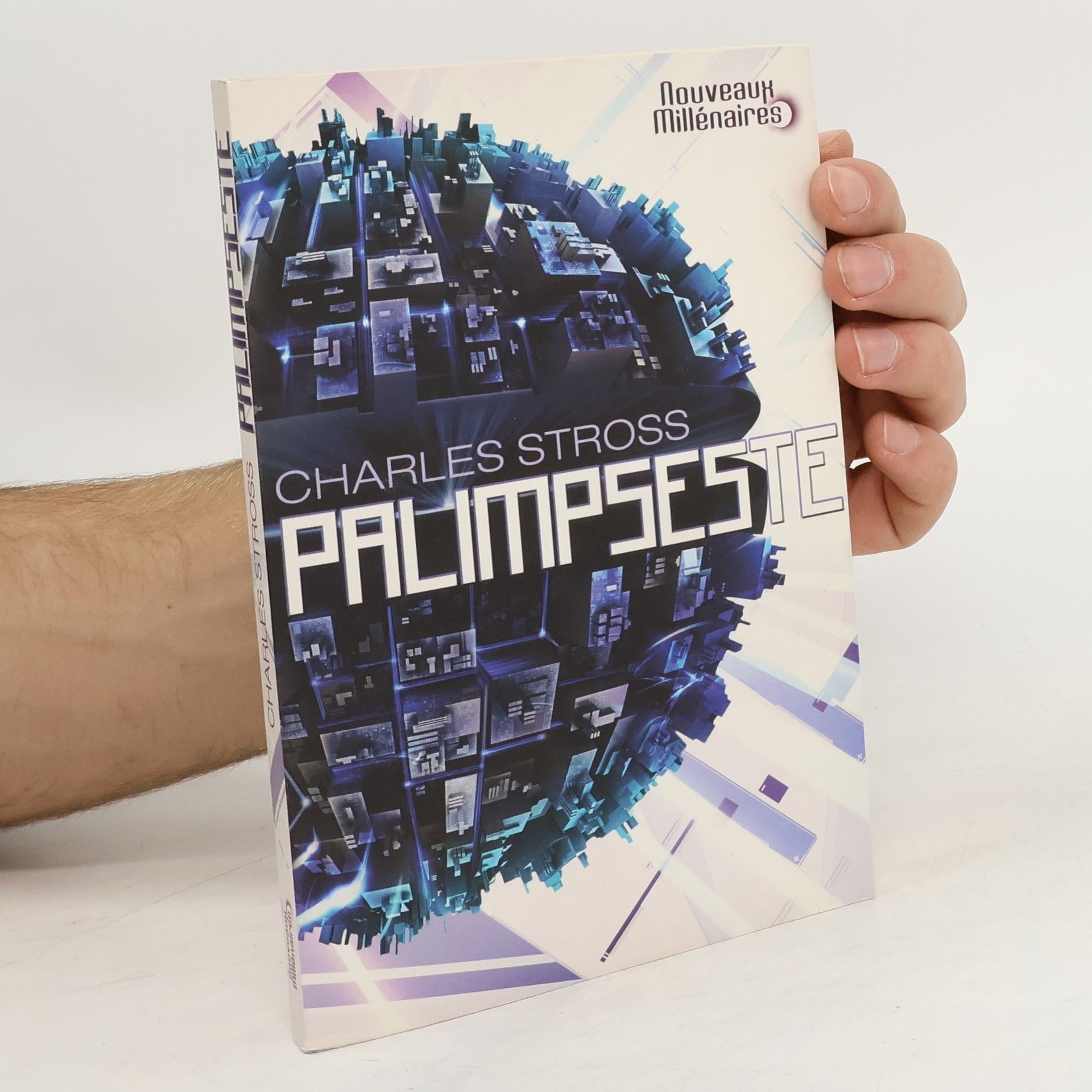 Charles Stross Nouveaux Millénaires: Palimpseste
