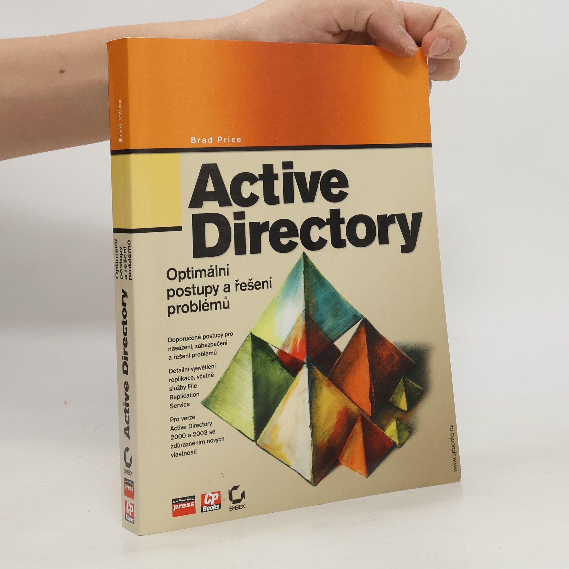 Brad Price Active Directory : optimální postupy a řešení problémů