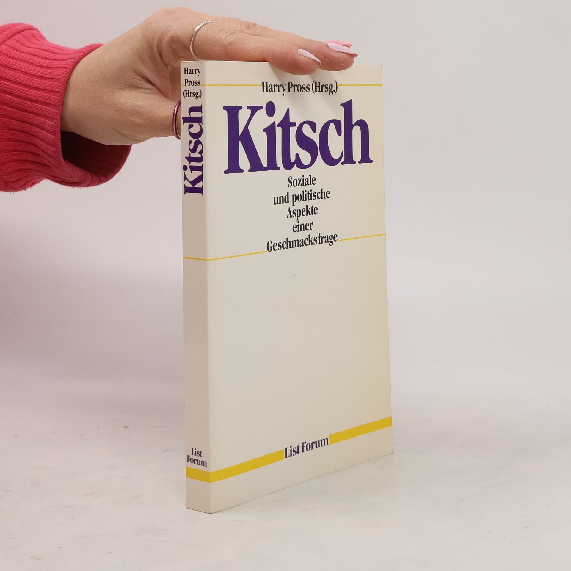 Kitsch. Soziale und politische Aspekte einer Geschmacksfrage