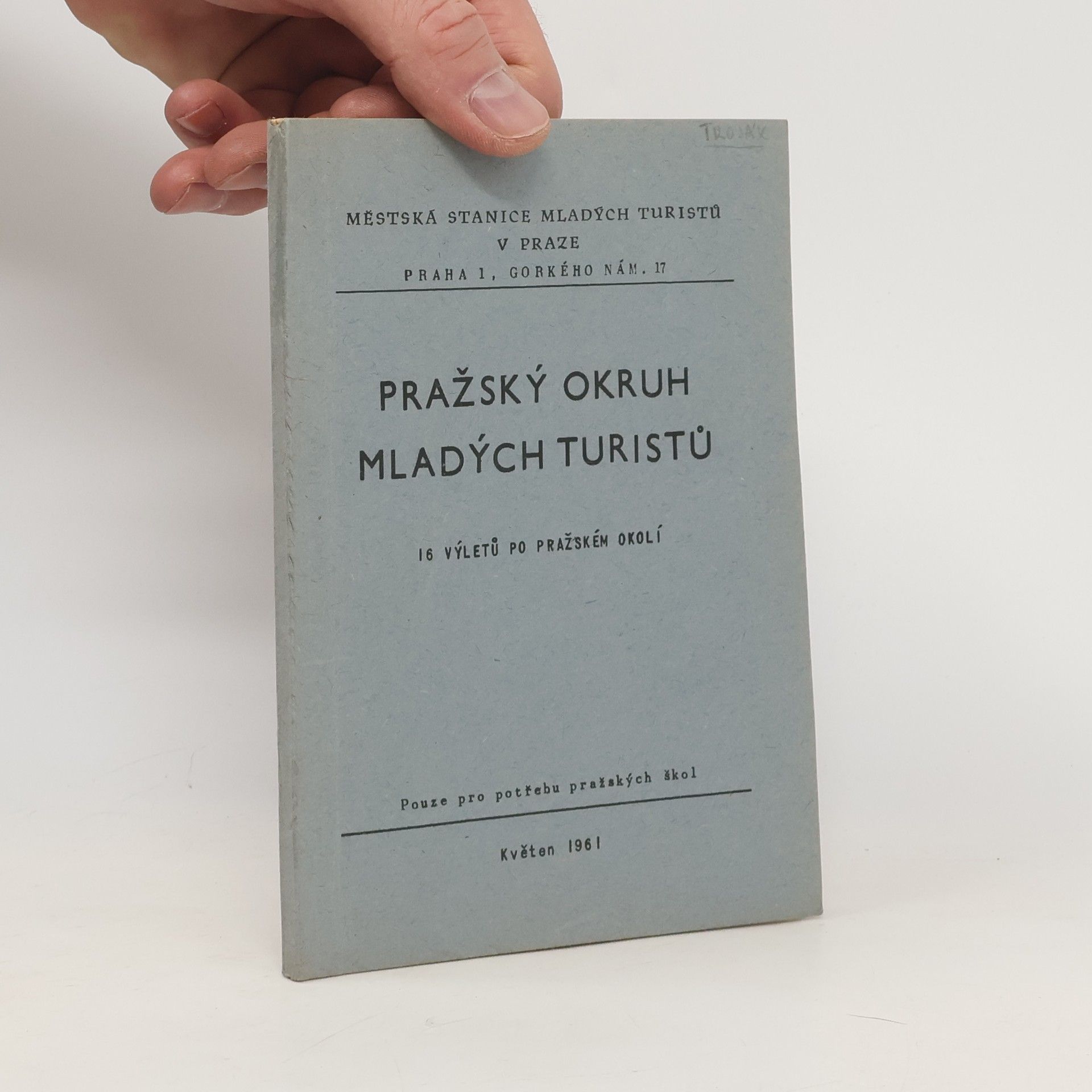 Kolektív autorov Pražský okruh mladých turistů