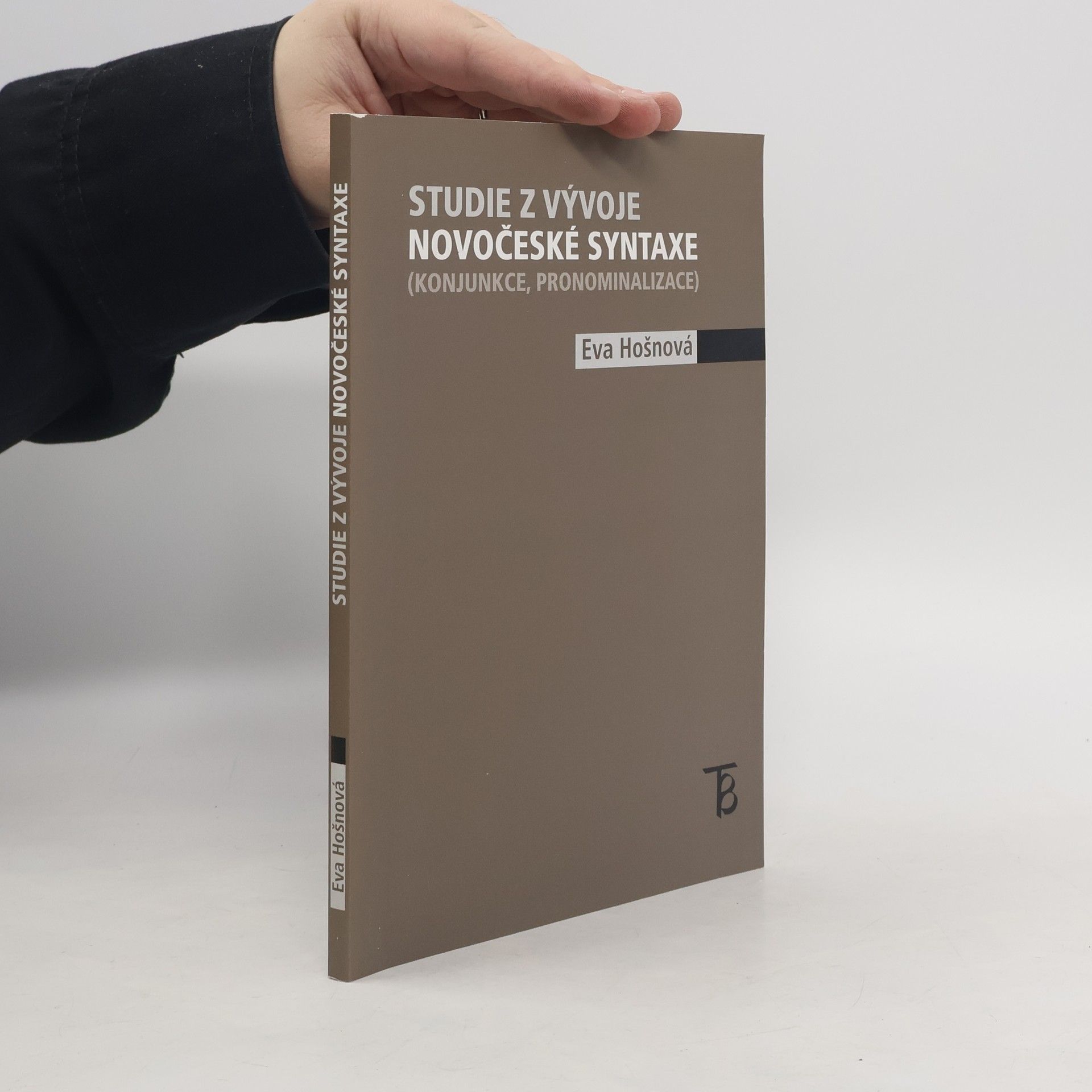 Studie z vývoje novočeské syntaxe (konjunkce, pronominalizace)