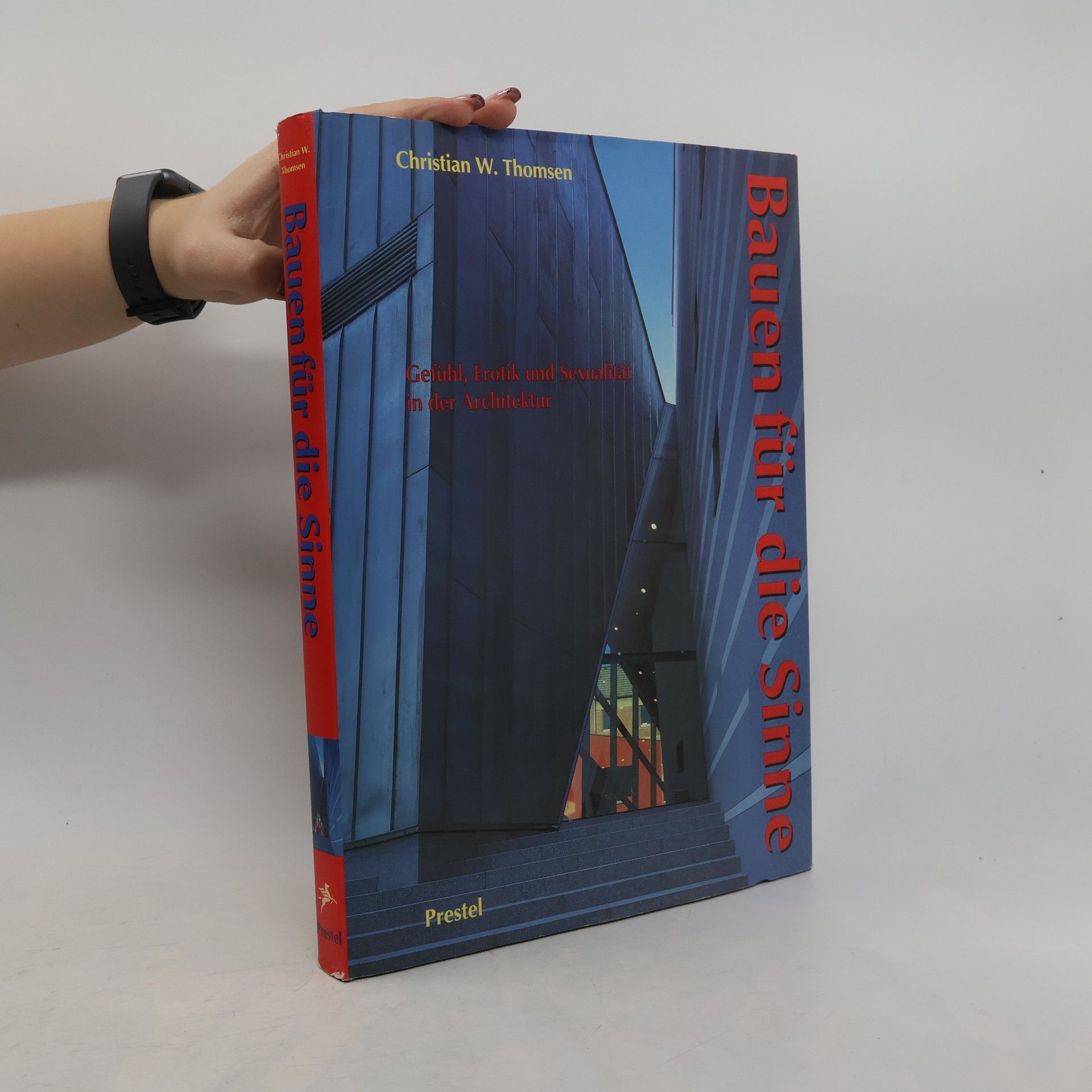 Christian Werner Thomsen Bauen für die Sinne