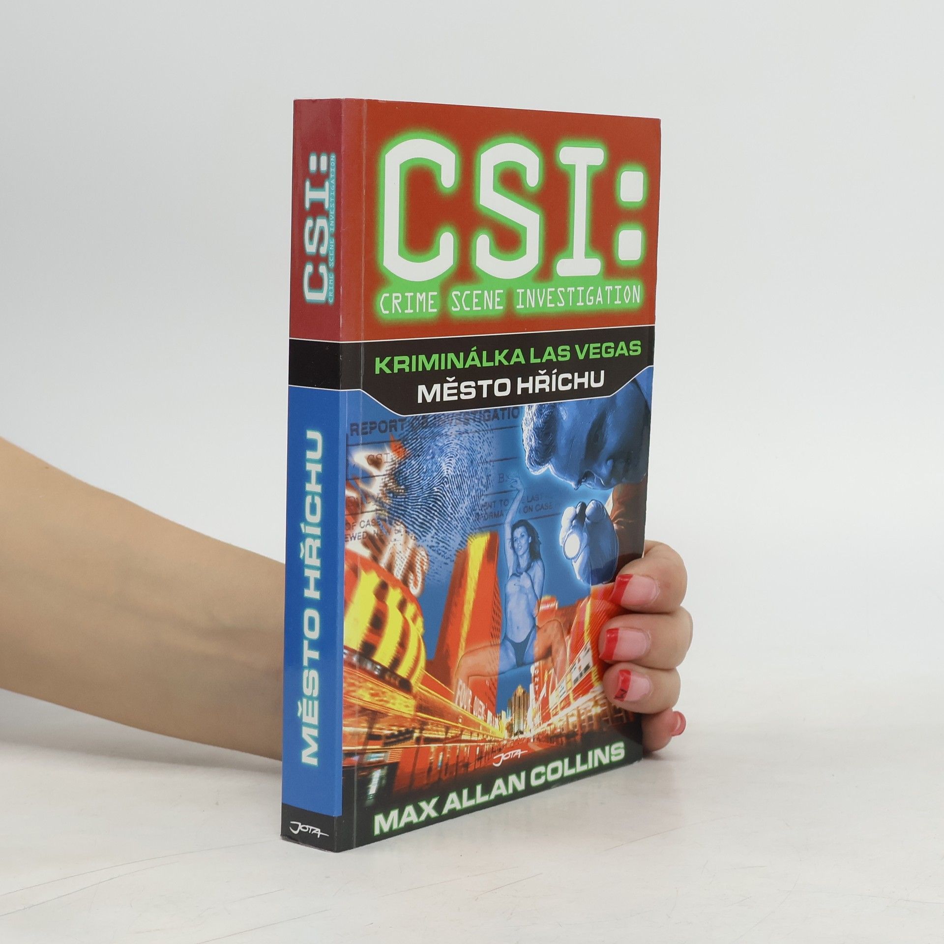 Max Allan Collins Kriminálka Las Vegas - Město hříchu