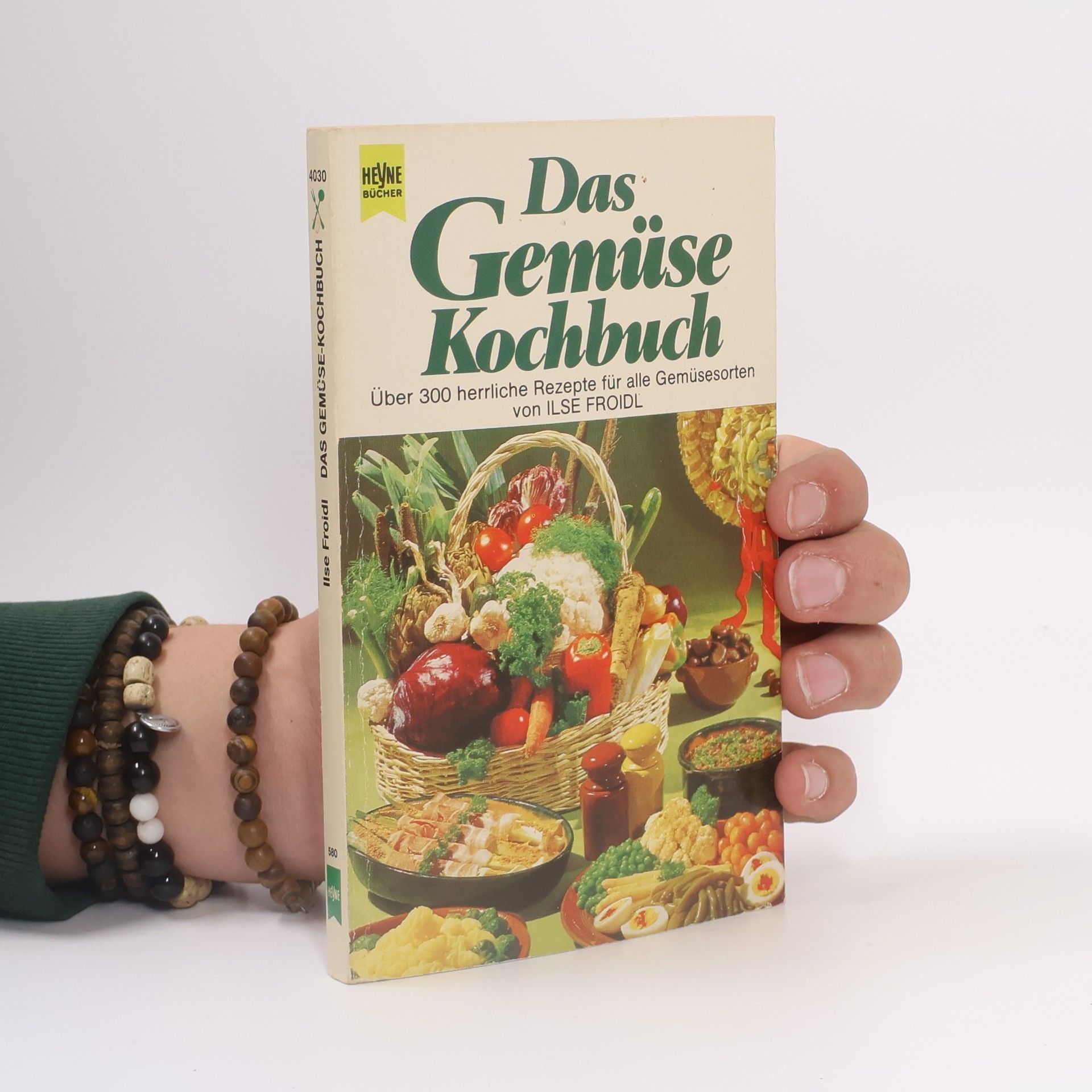 Ilse Froidl Das Gemüse-Kochbuch