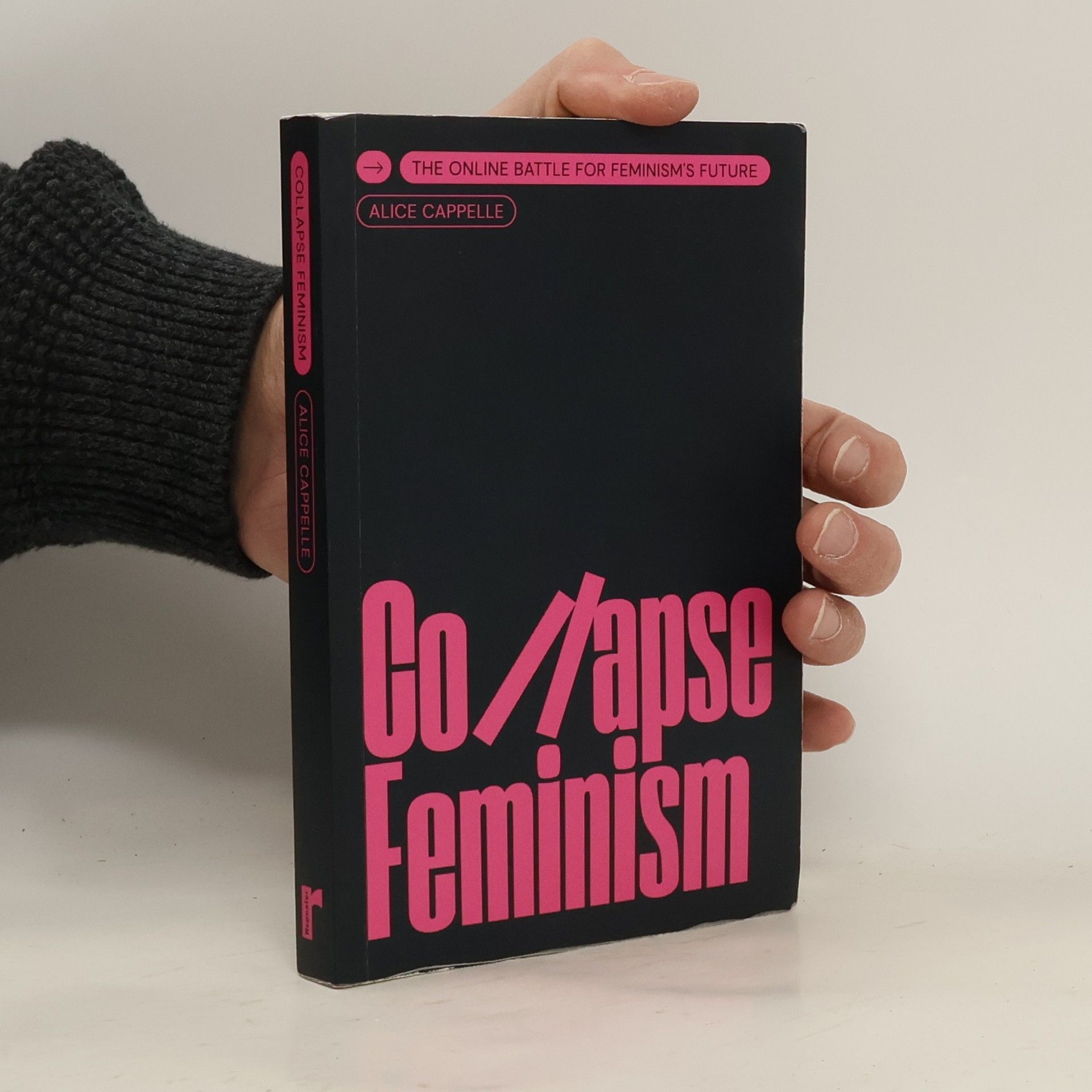 Alice Cappelle Collapse Feminism