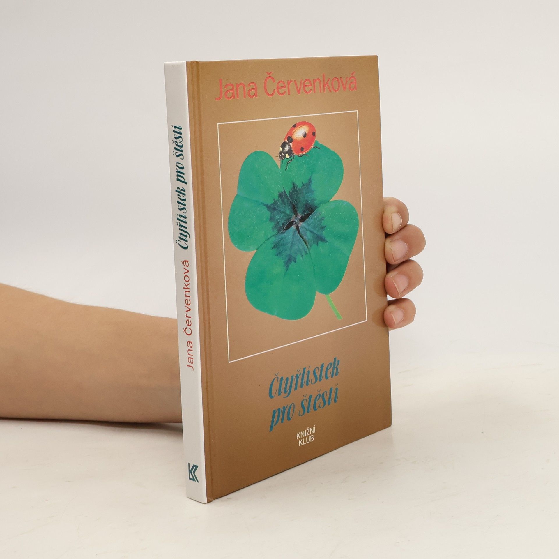 Jana Červenková Čtyřlístek pro štěstí