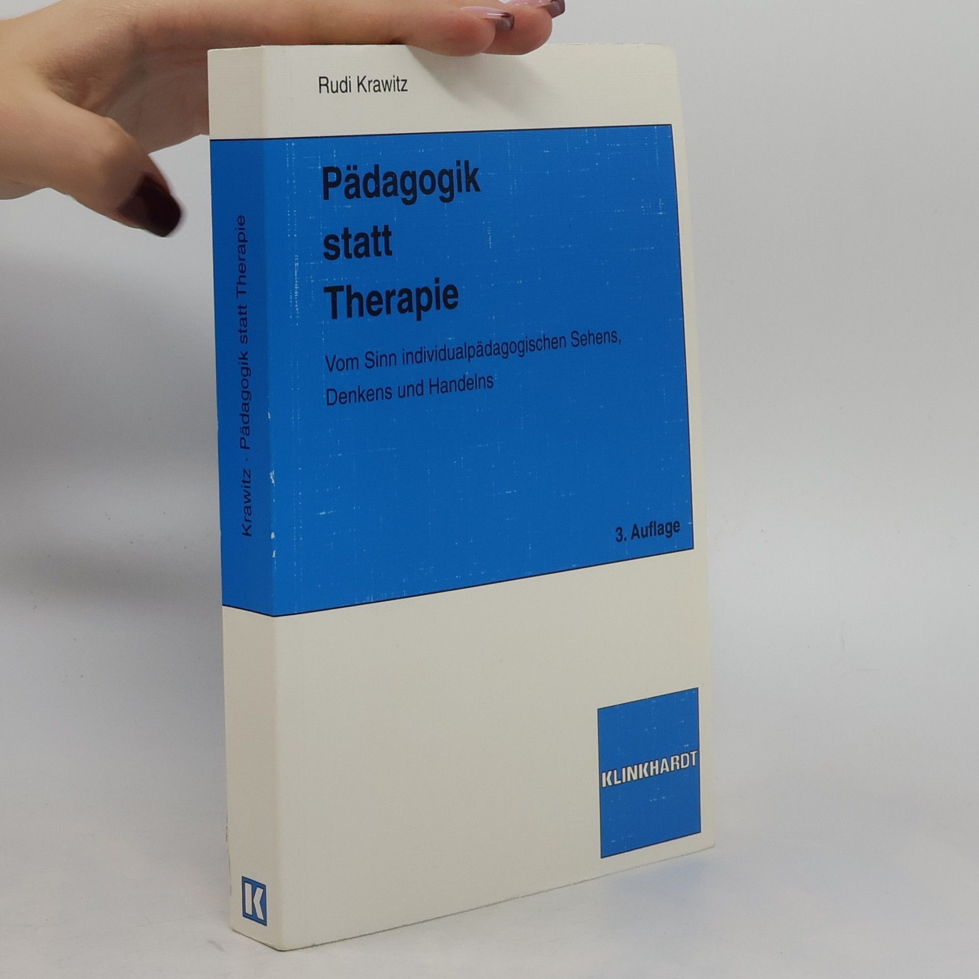 Rudi Krawitz Pädagogik statt Therapie