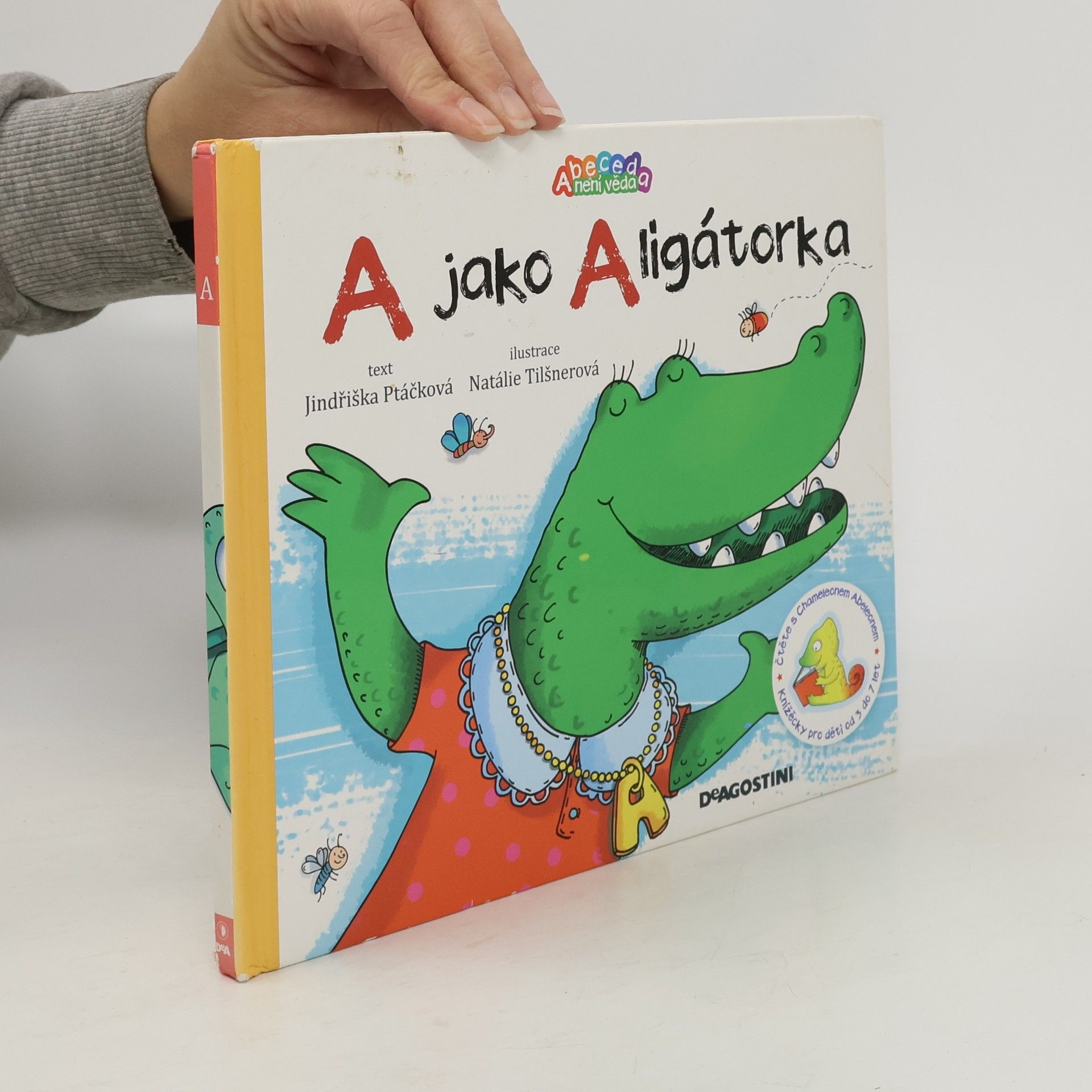 Jindřiška Ptáčková A jako aligátor