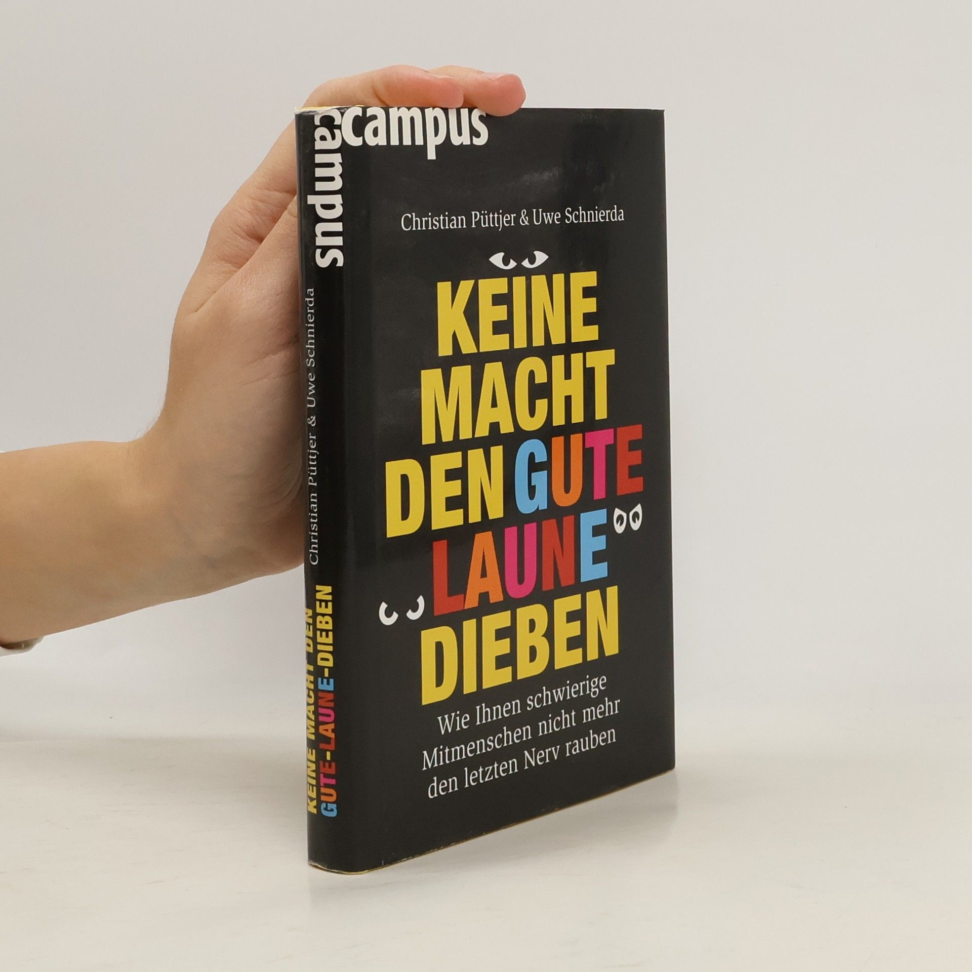 Christian Püttjer Keine Macht den Gute-Laune-Dieben