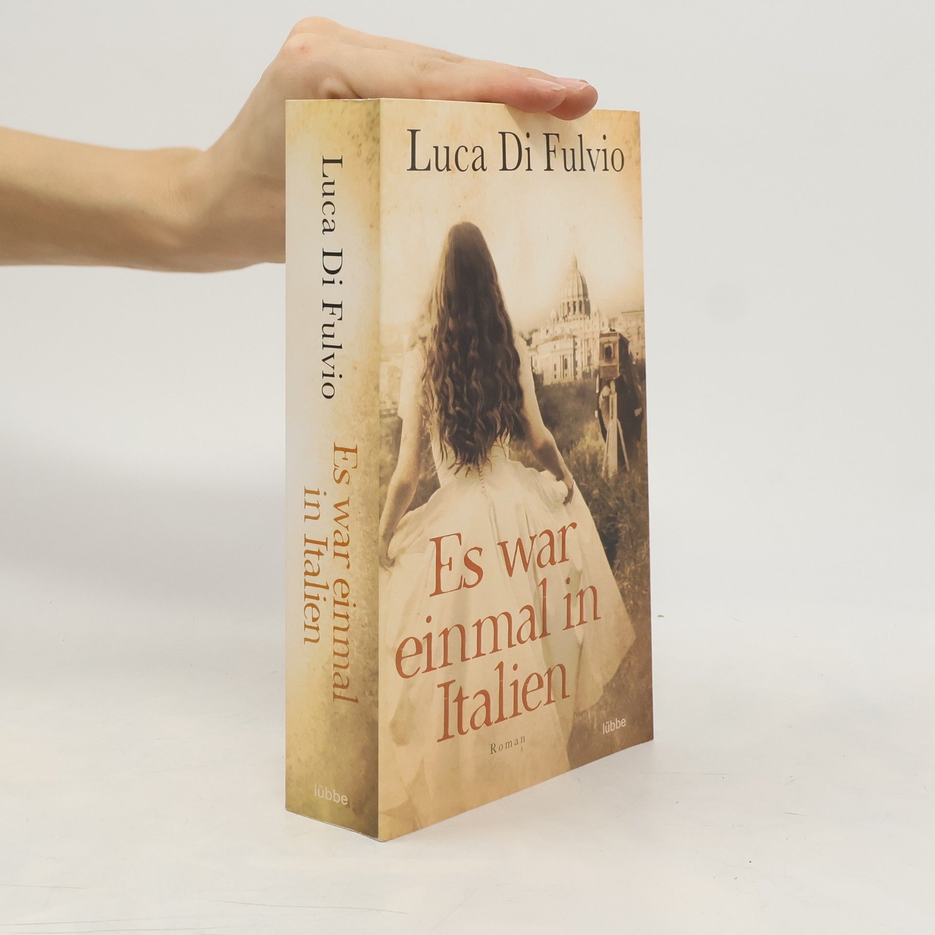 Luca Di Fulvio Es war einmal in Italien