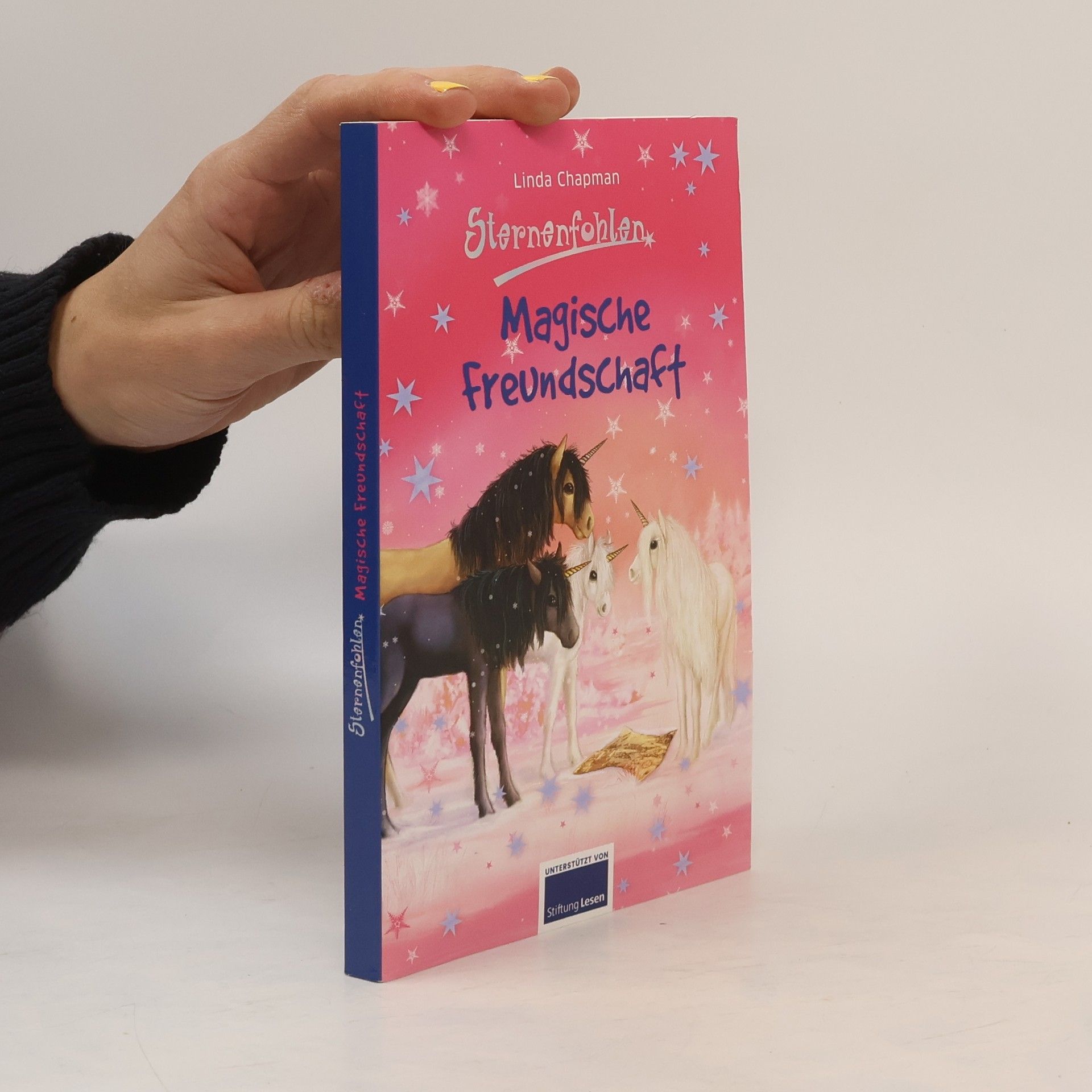 Linda Chapman Sternenfohlen 3: Magische Freundschaft