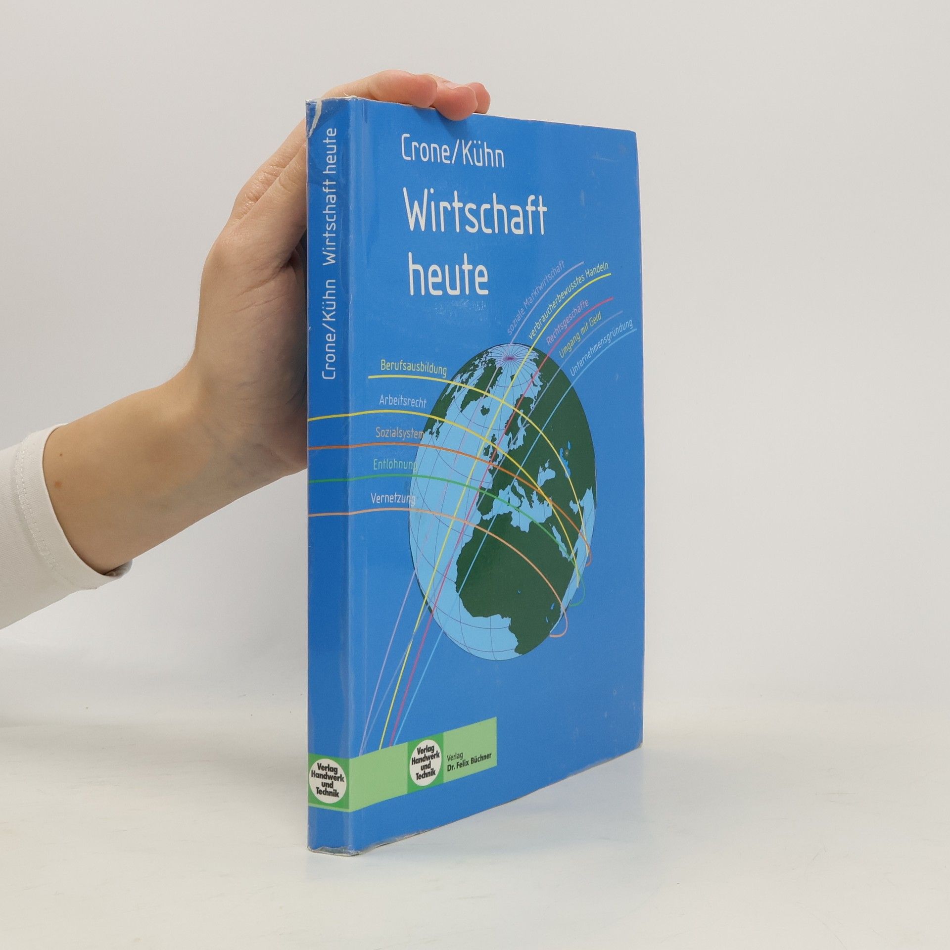 Autorenkollektiv Wirtschaft heute