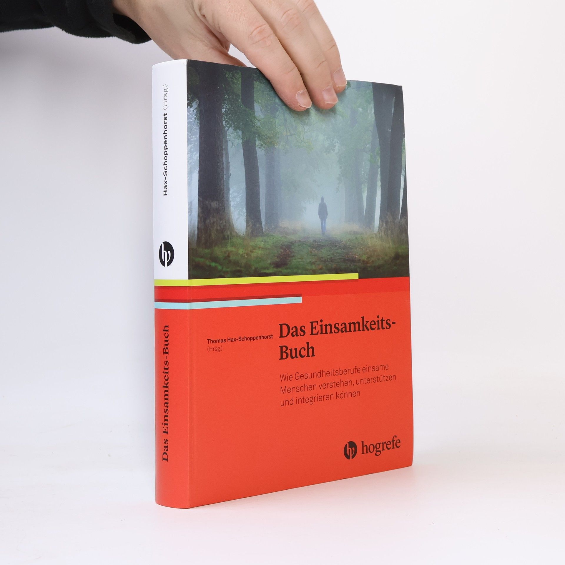 Thomas Hax-Schoppenhorst Das Einsamkeits-Buch