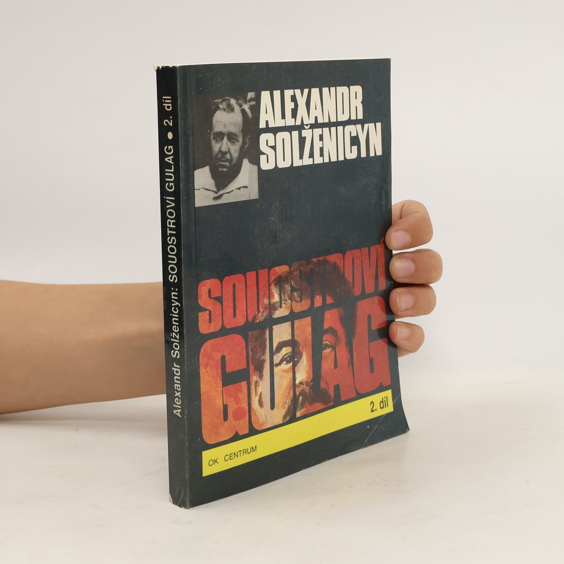 Alexandr Isajevič Solženicyn Souostroví Gulag 2