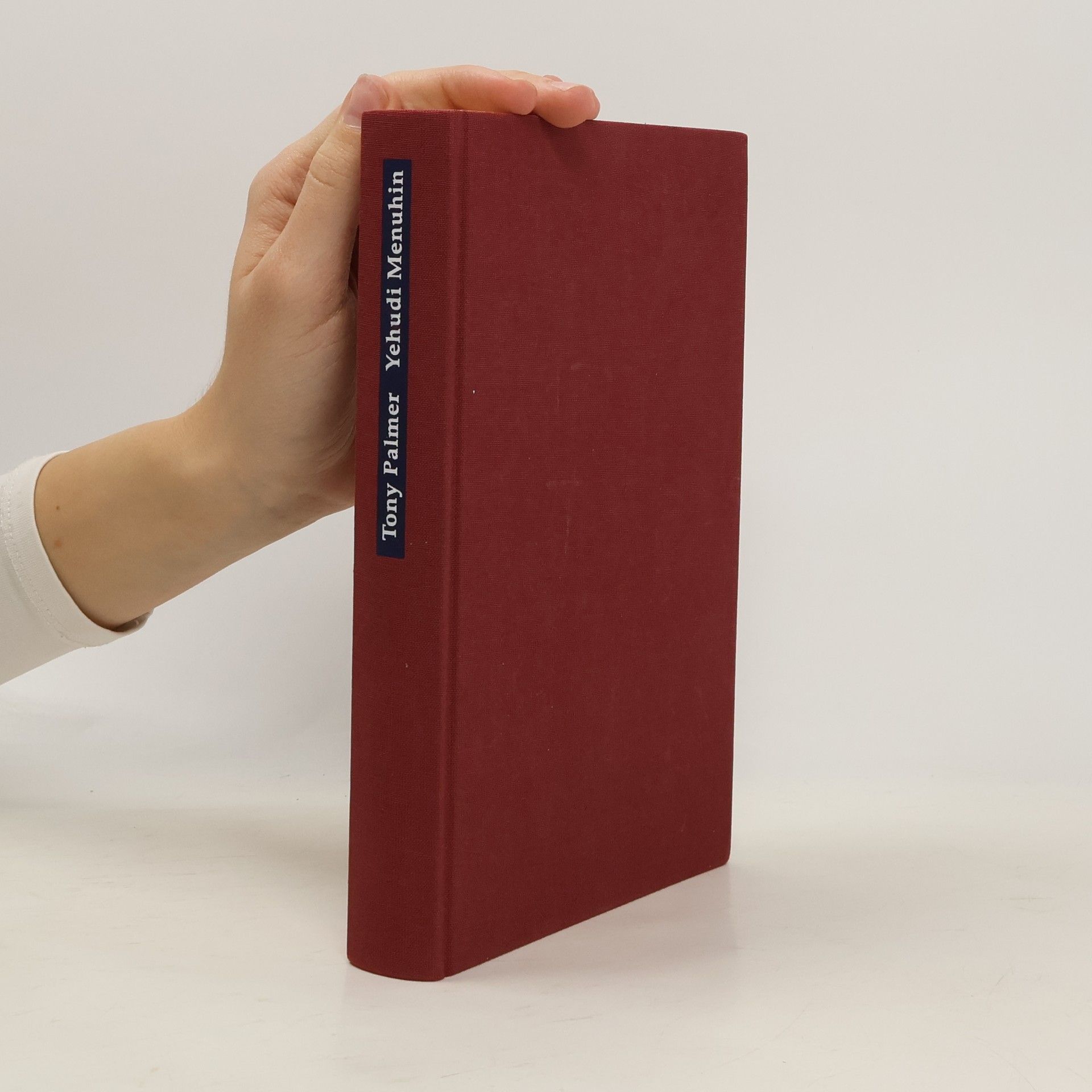 Tony Palmer Yehudi Menuhin