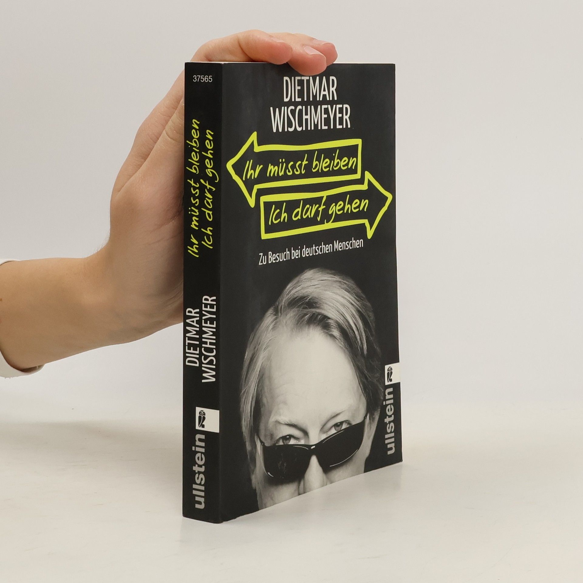 Dietmar Wischmeyer Ihr müsst bleiben, ich darf gehen