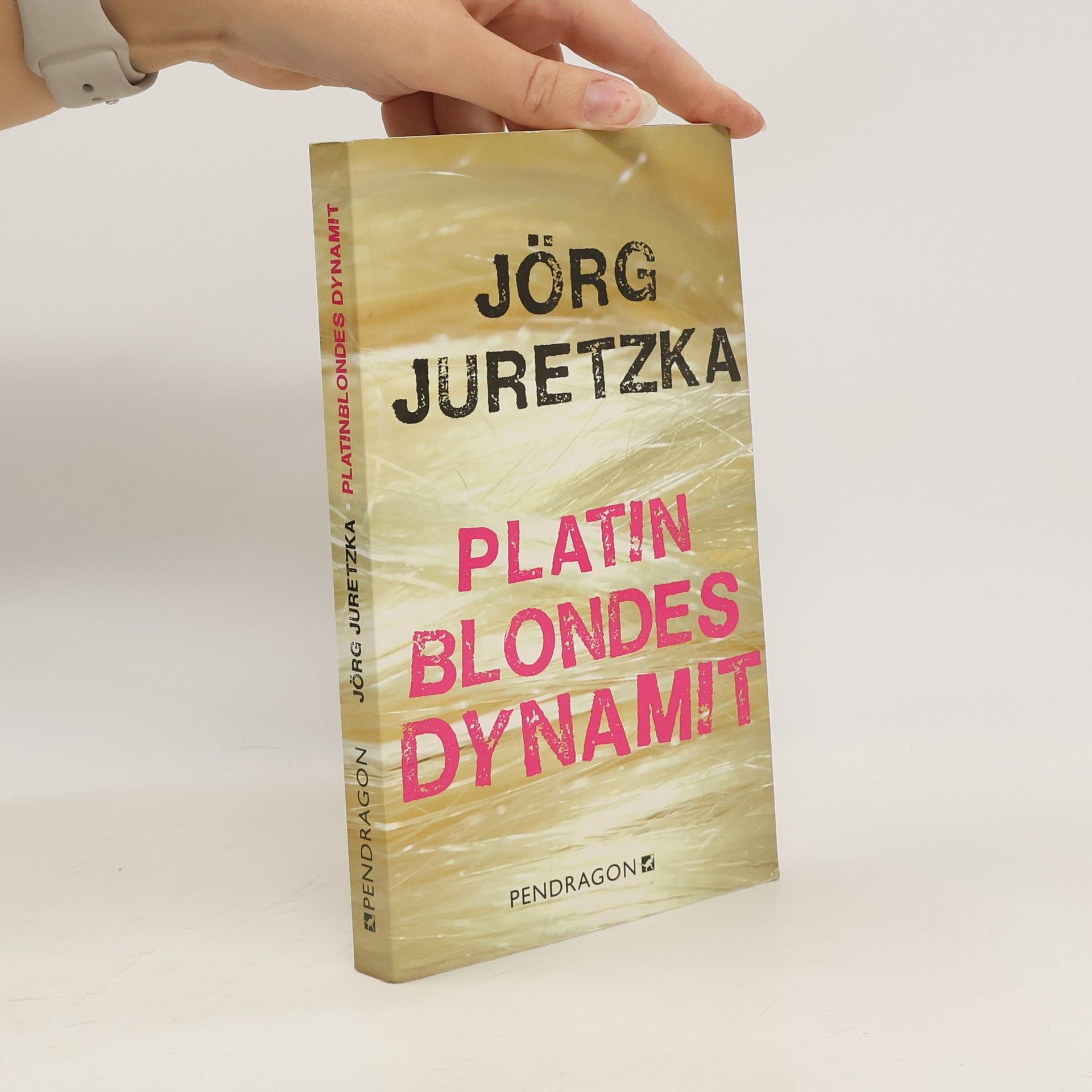 Jörg Juretzka Platinblondes Dynamit