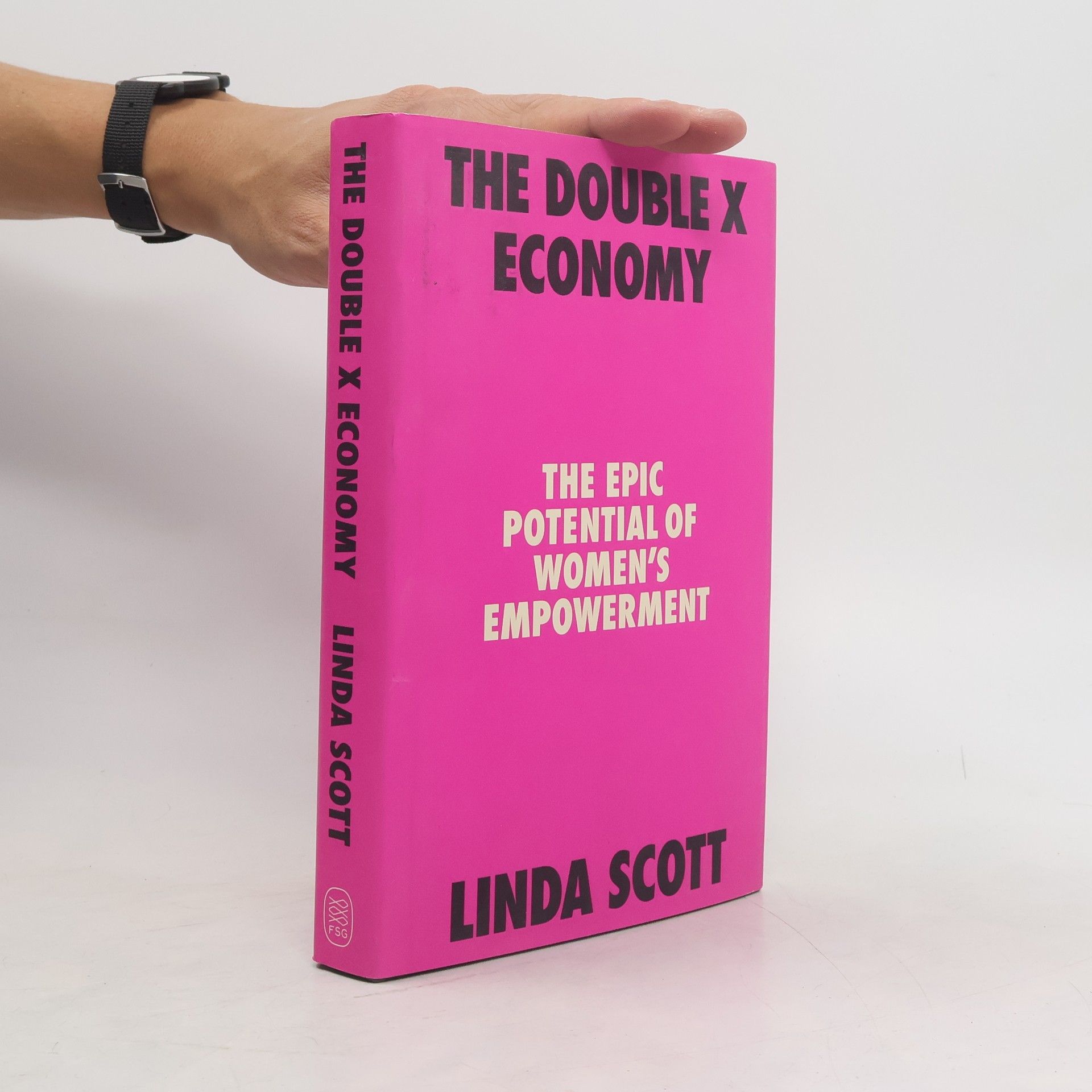 Linda M. Scott The Double X Economy