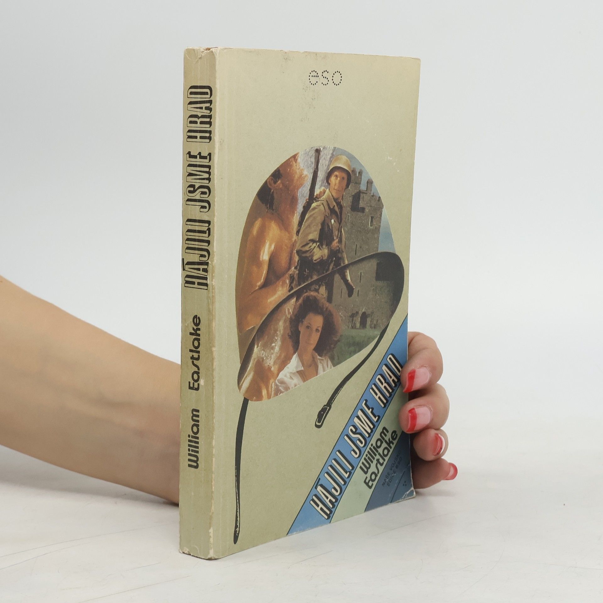 William Eastlake Hájili jsme hrad