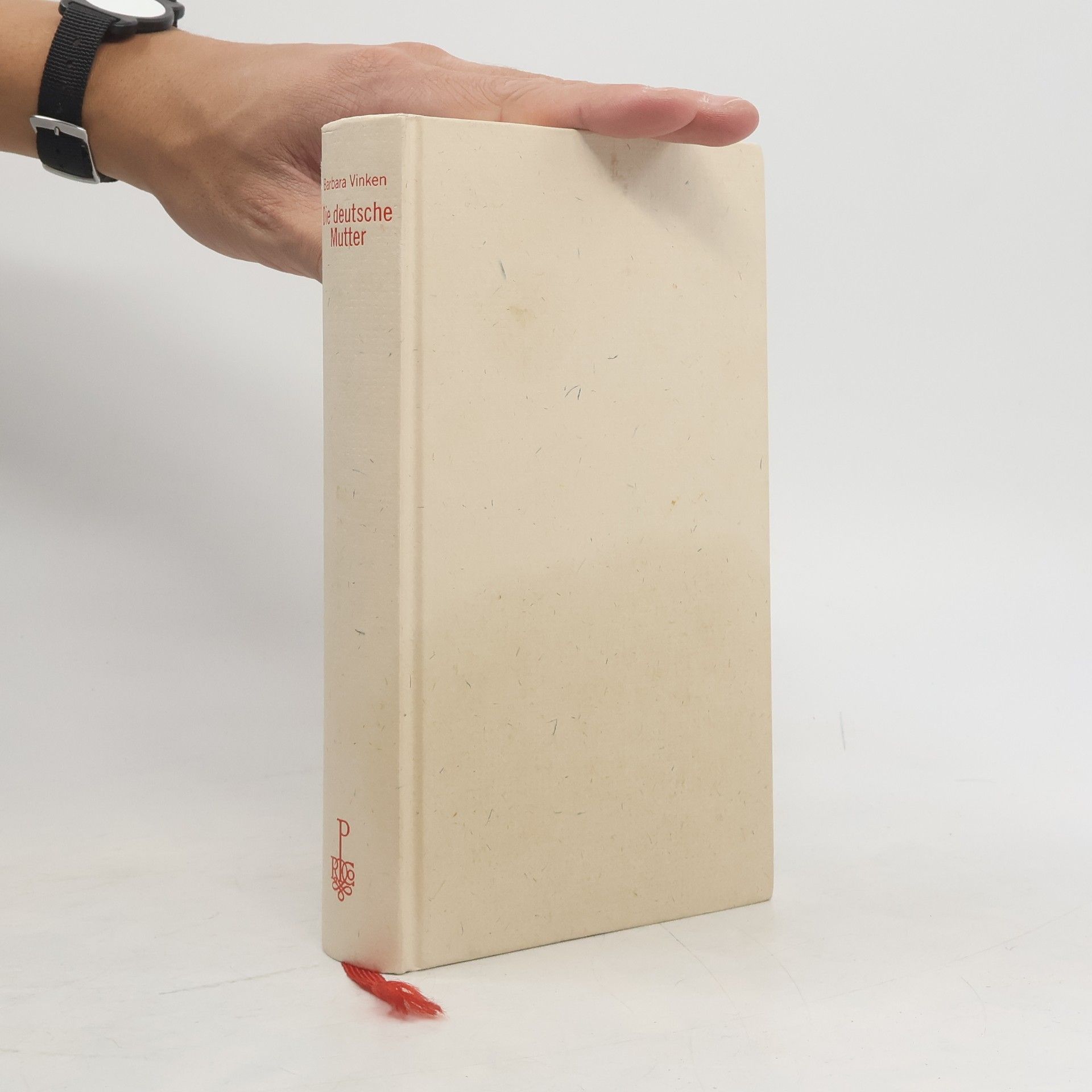 Barbara Vinken Die deutsche Mutter